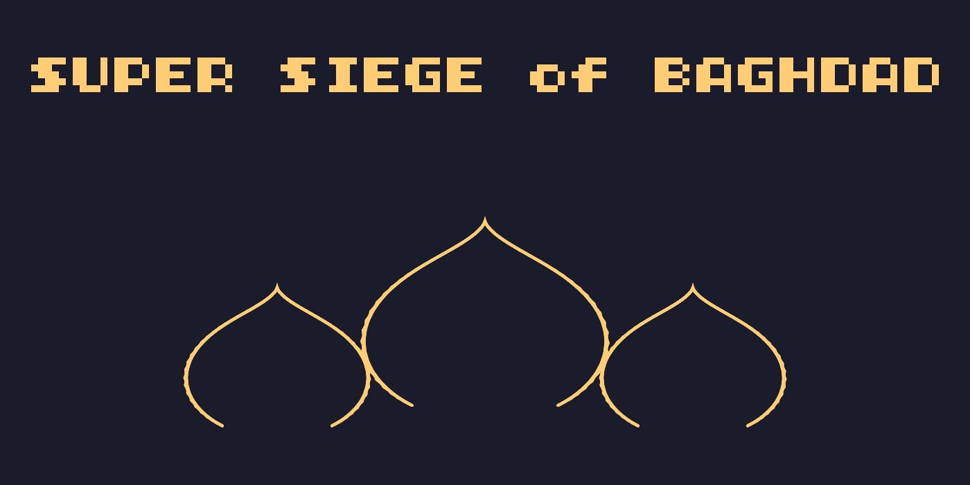 Super Siege of Baghdad title screen