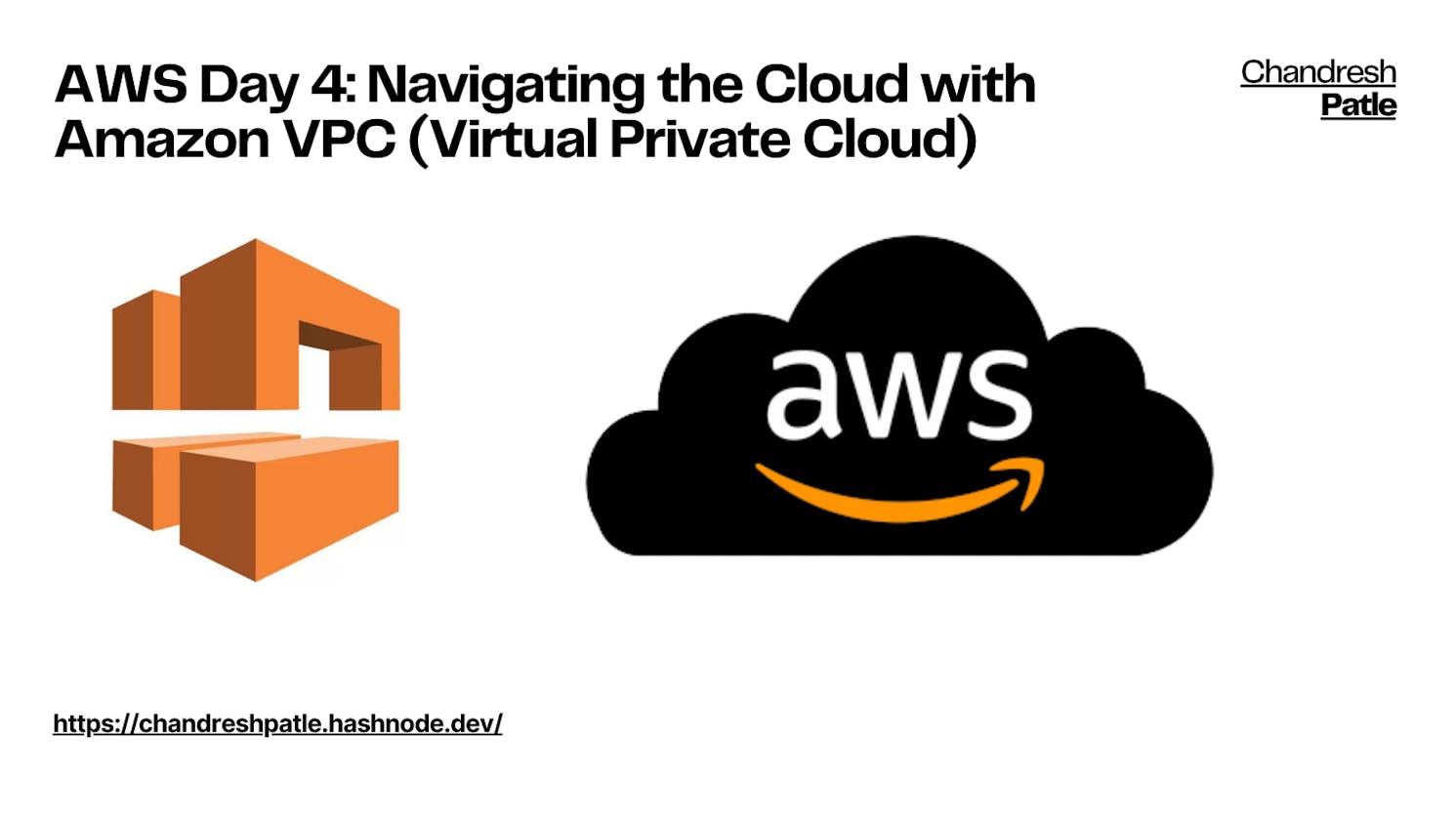 AWS Day 4: Navigating the Cloud with Amazon VPC (Virtual Private Cloud)