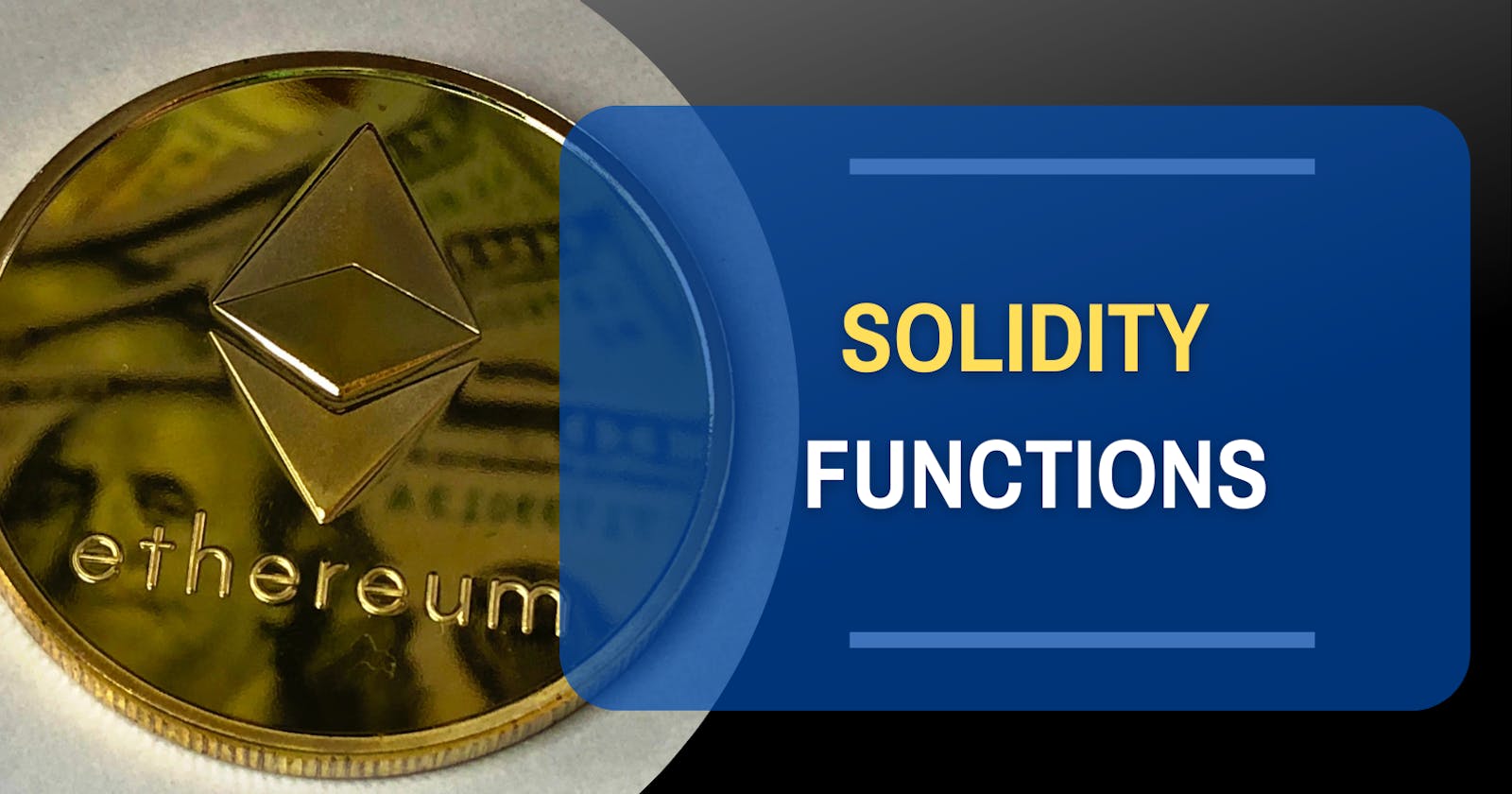 Solidity Functions