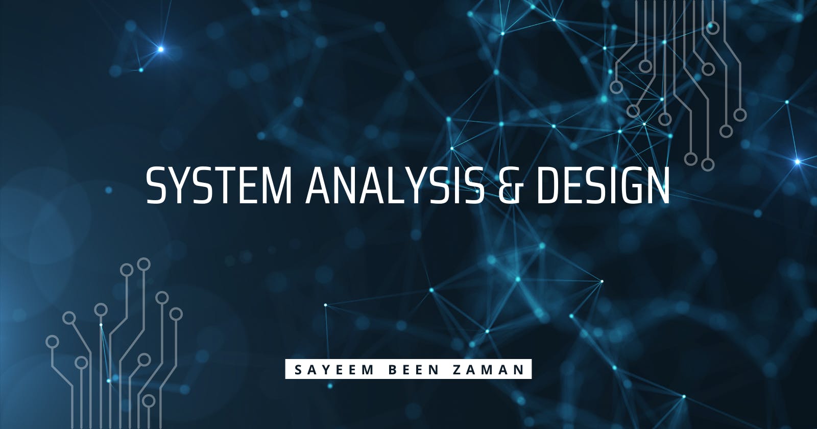 System Analysis & Design (MID)