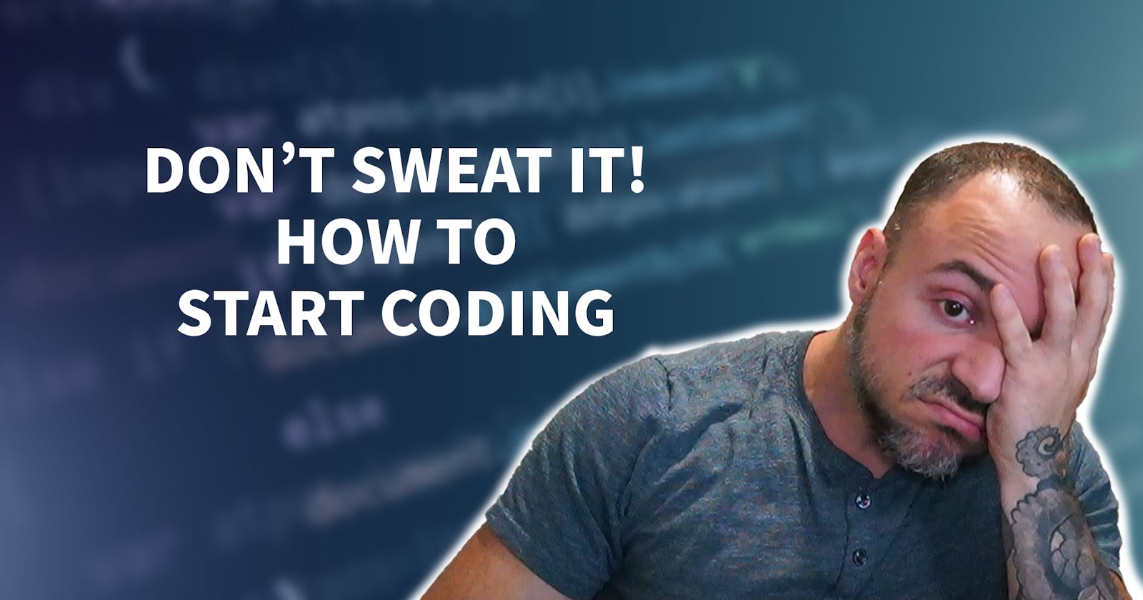How To Start Coding - Starting From Zero