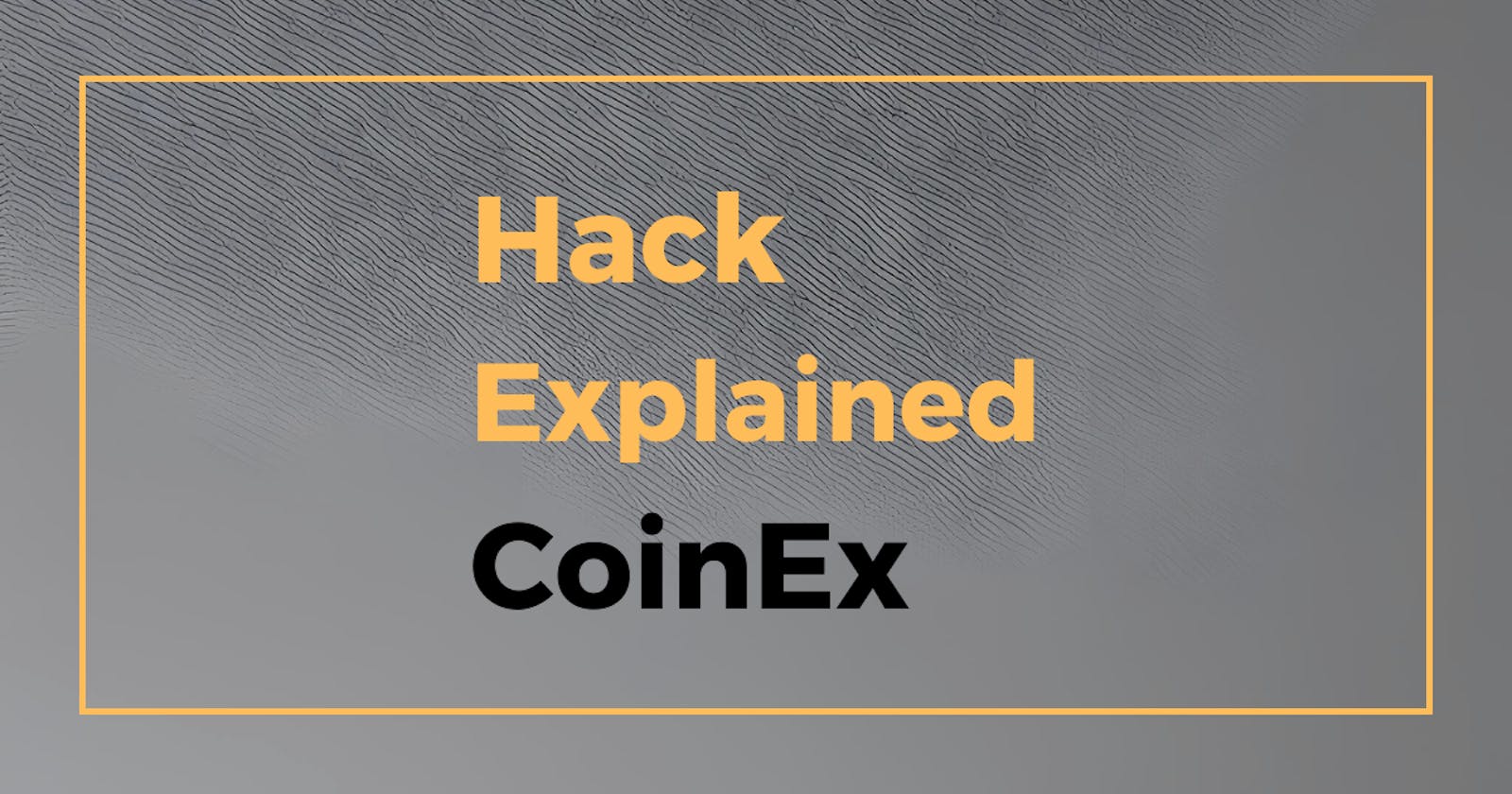 The CoinEx Hack: Lazarus Group Strikes Again