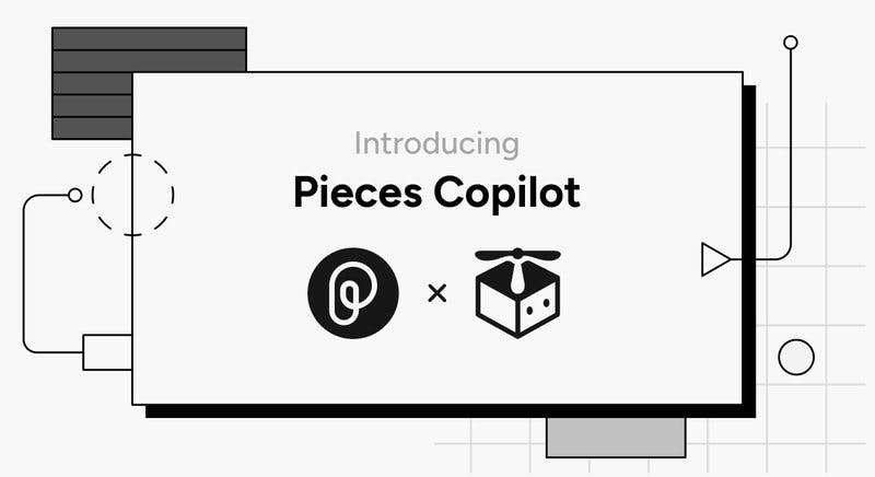 Introducing Pieces Copilot.