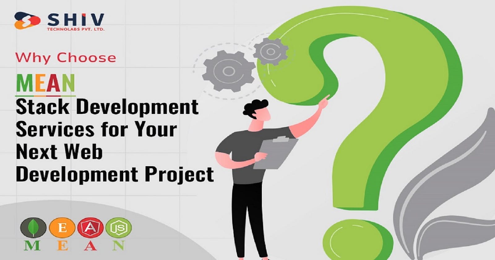 Why Choose MEAN Stack Development Services for Your Next Web Development Project