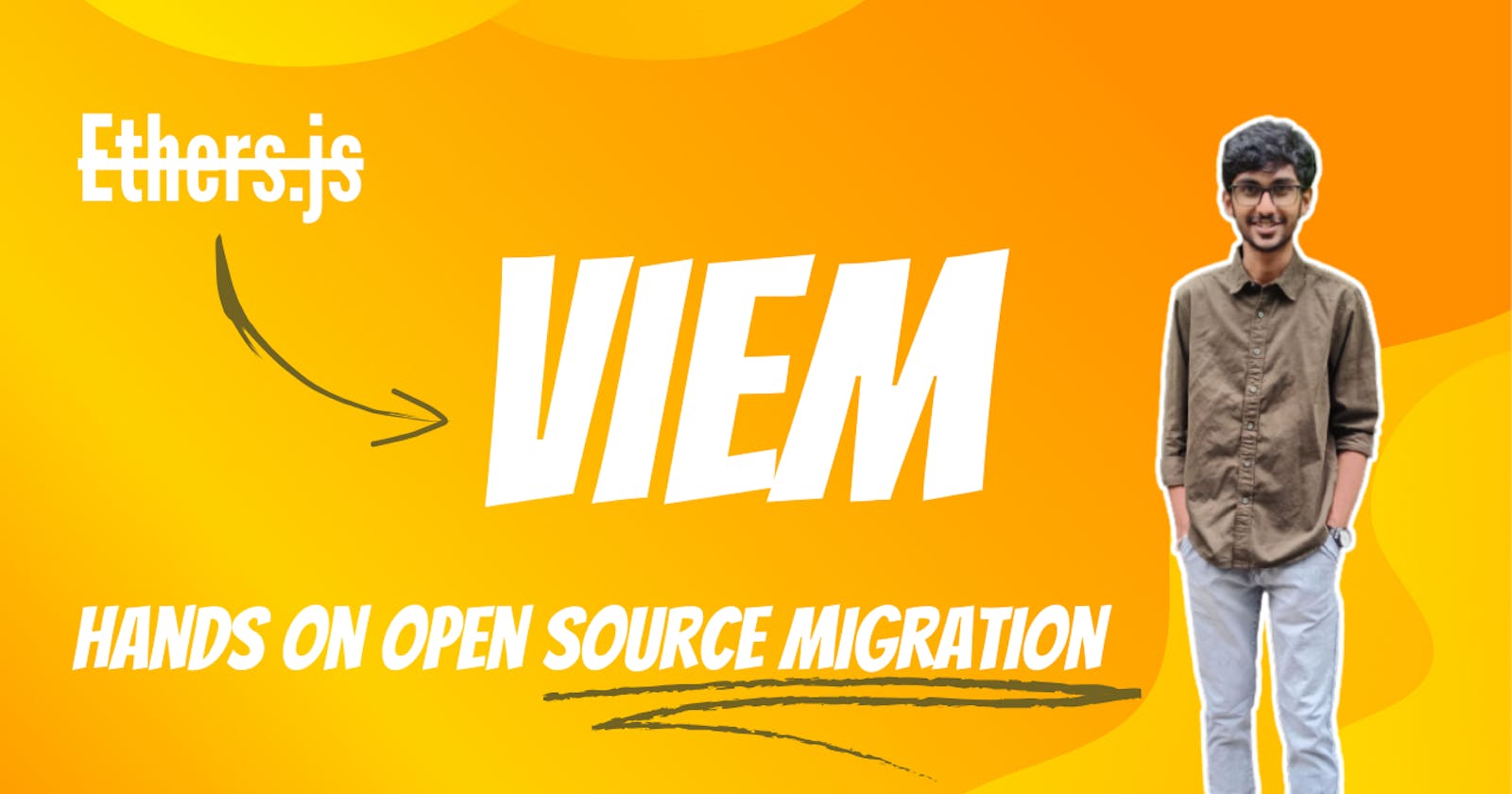 Ethers.js to Viem: A Hands-On Open Source Migration