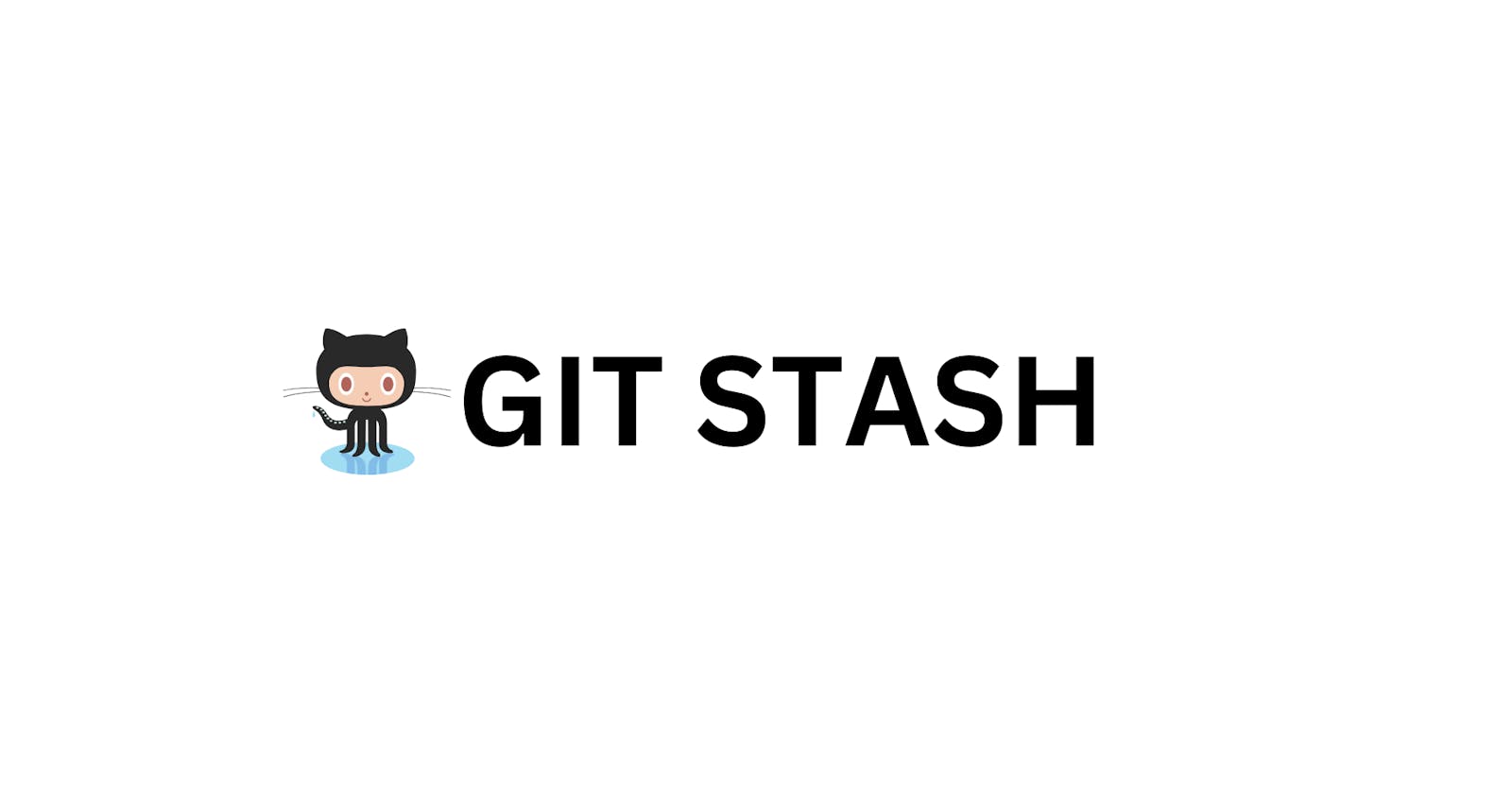 Git Stash: Safely Managing Working Directory Changes During Branch Switches