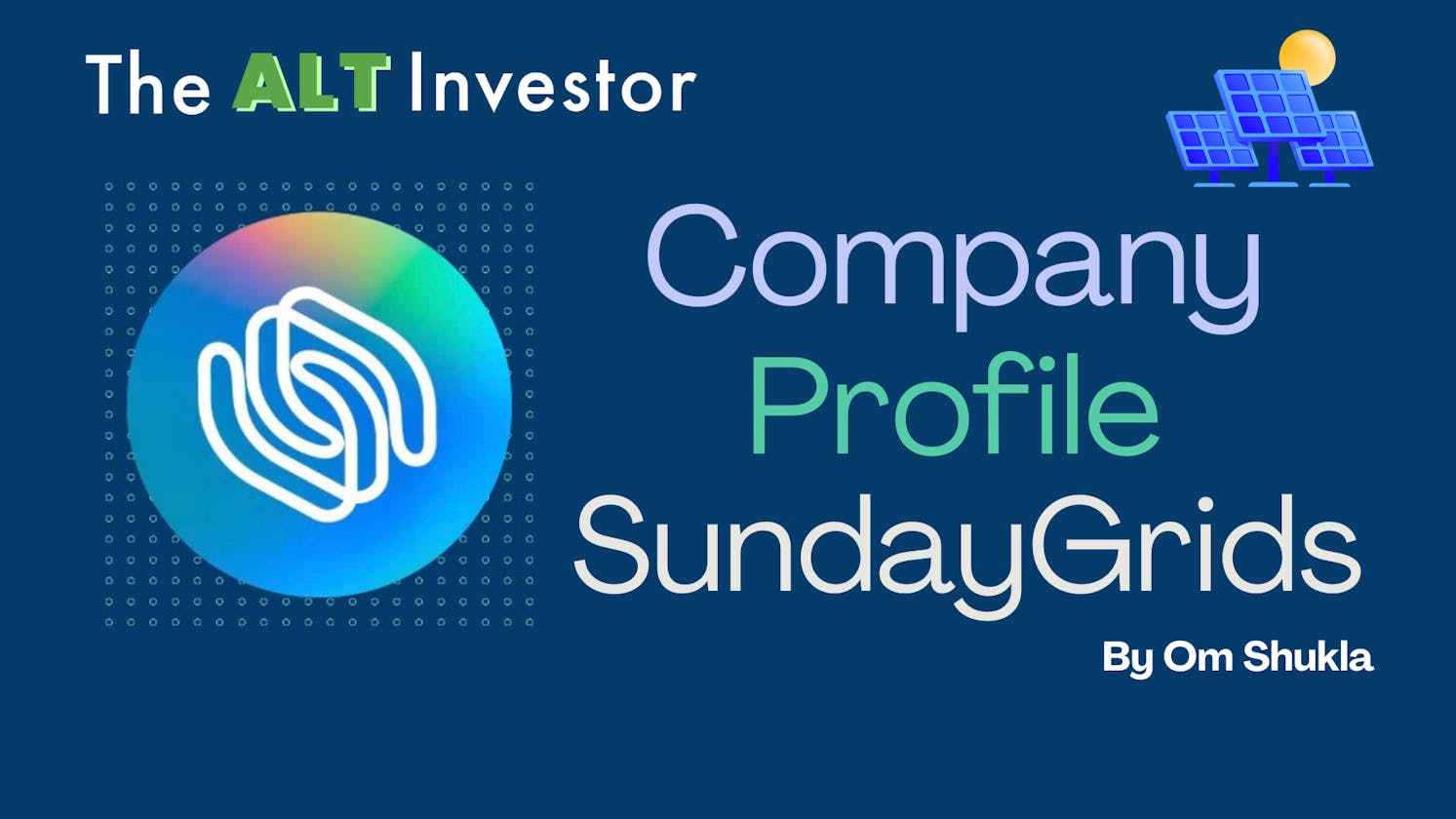 Company Profile: SundayGrids (Digital Solar)