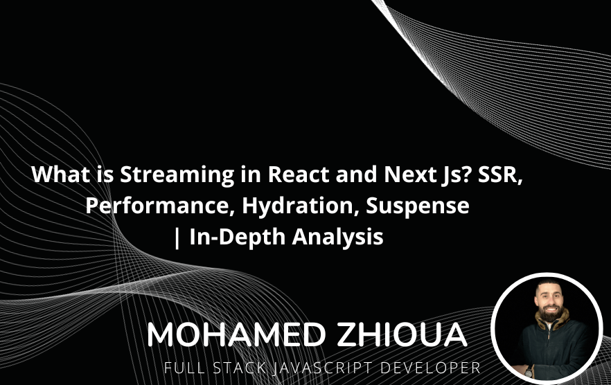 What is Streaming in React and Next Js? SSR, Performance, Hydration, Suspense | In-Depth Analysis