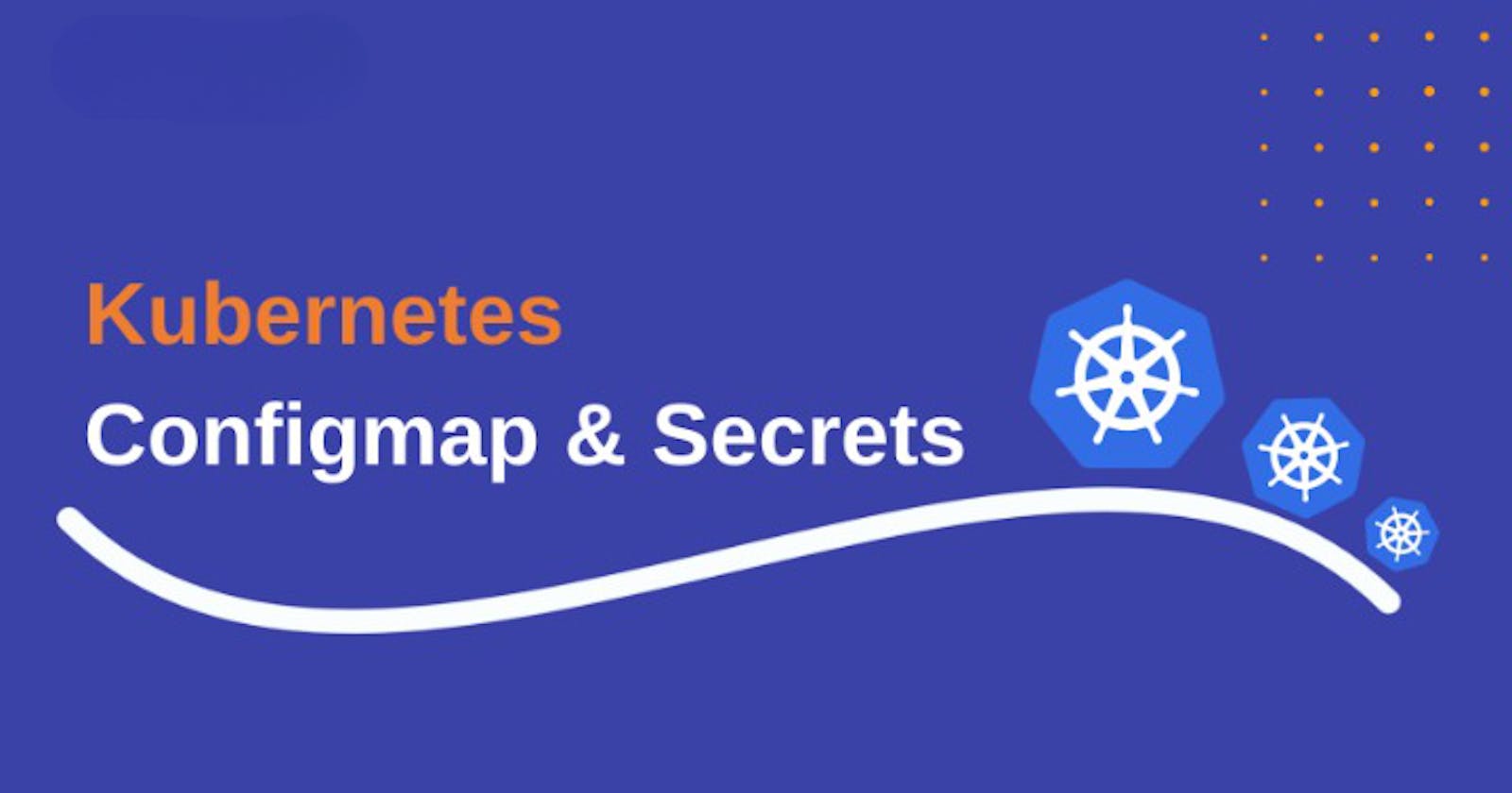 ConfigMaps and Secrets in Kubernetes: Best Practices 🔒🔑🛡️