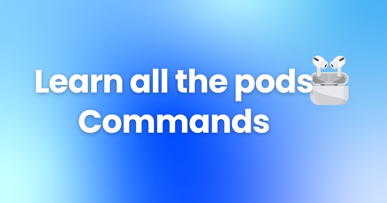Kubernetes Pods For your Containers