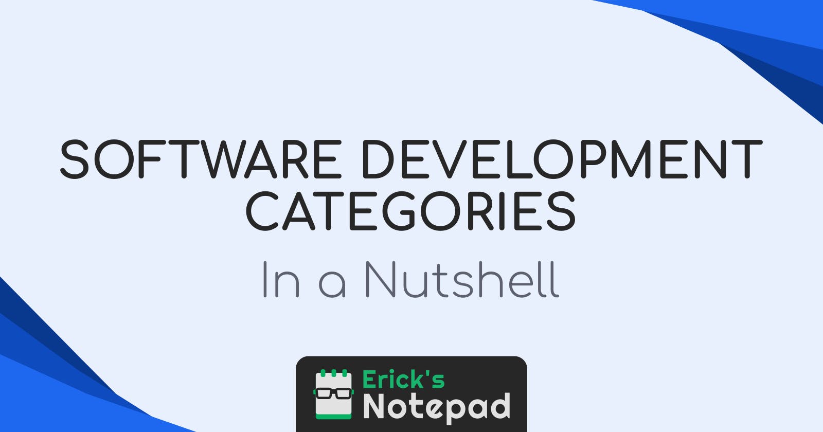 📚️️ Software Development Categories In a Nutshell