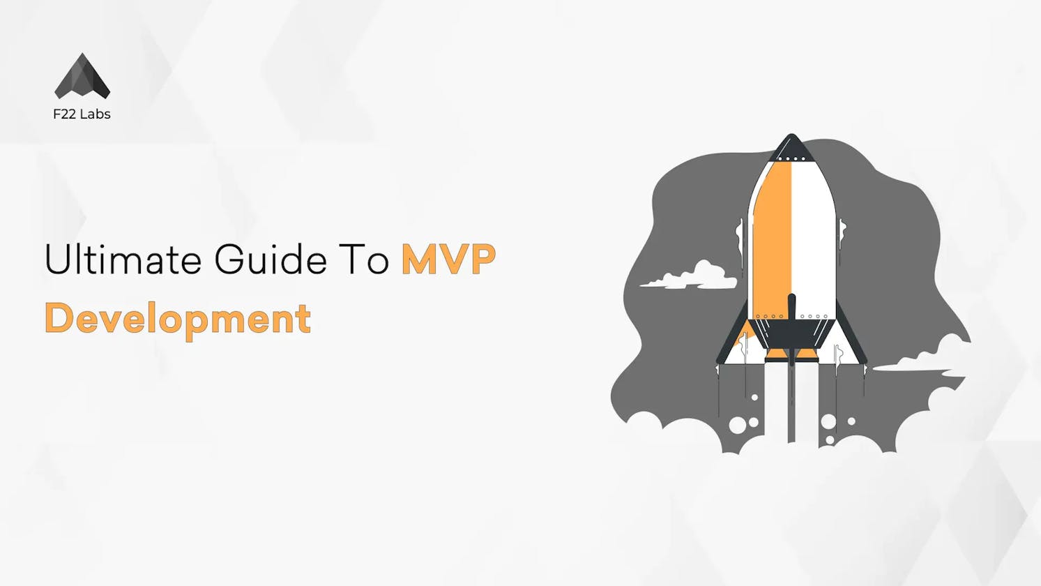 Ultimate Guide to MVP Development