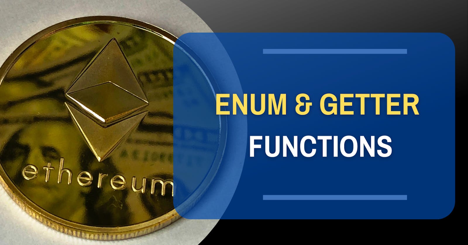 Getter and Enum Functions