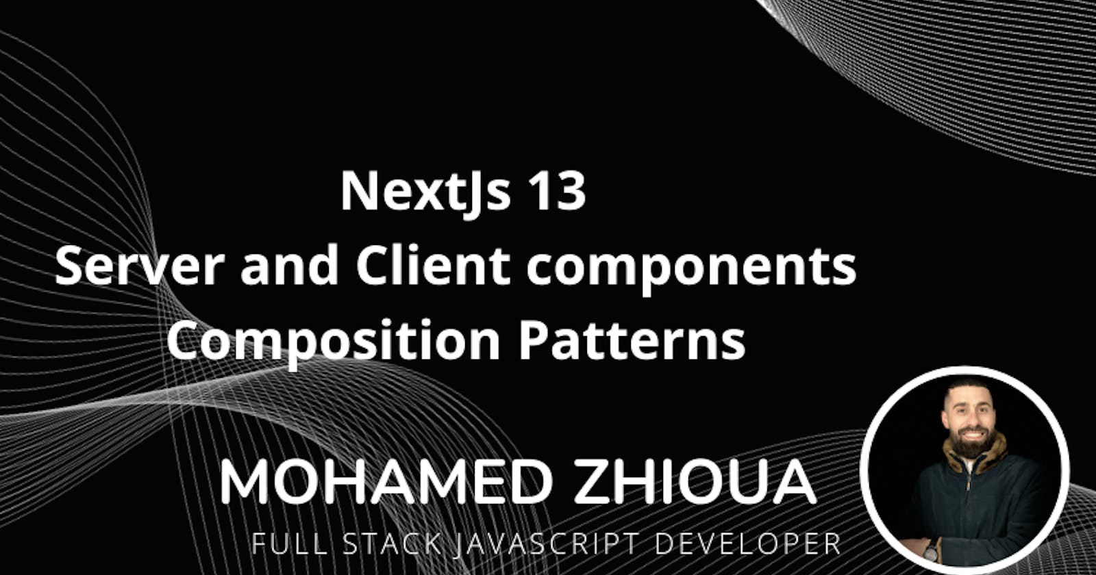 NextJs Server and Client components  Composition Patterns
