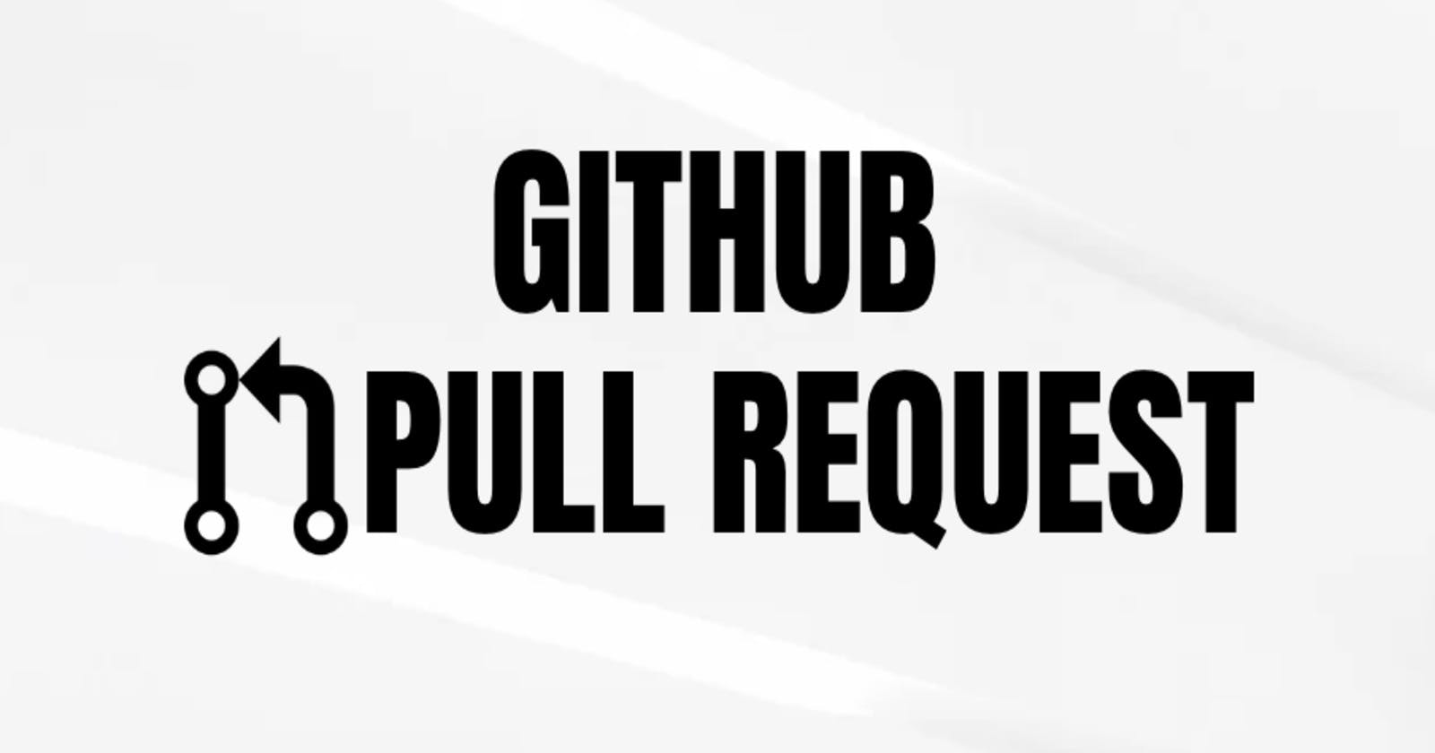 How to Create a Pull Request on GitHub
