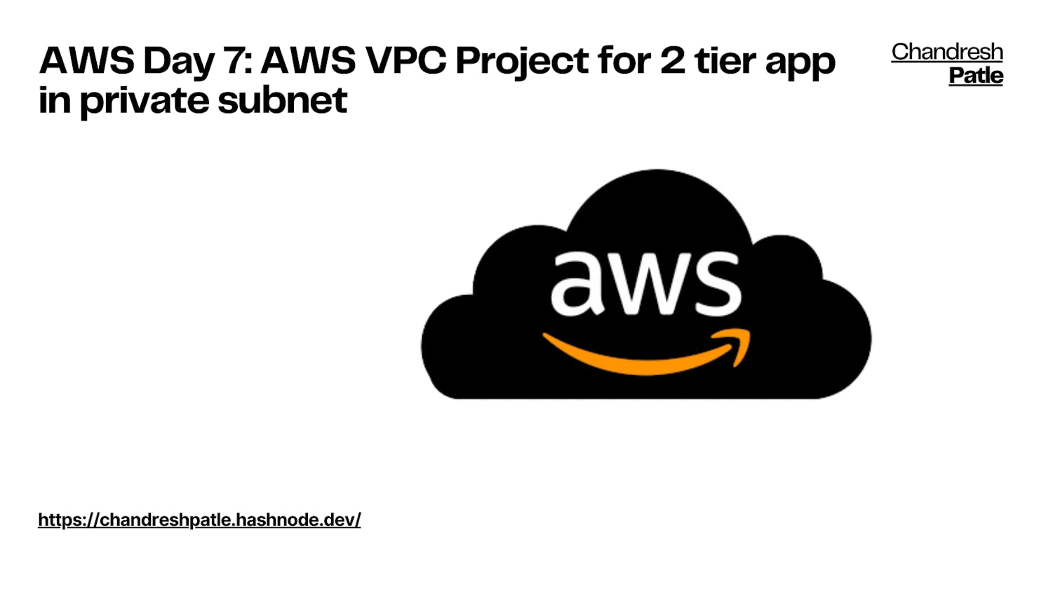 AWS Day 7: AWS VPC Project for 2 tier app in private subnet