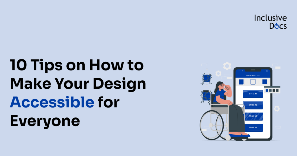 10 Tips for a Design Accessible for Everyone