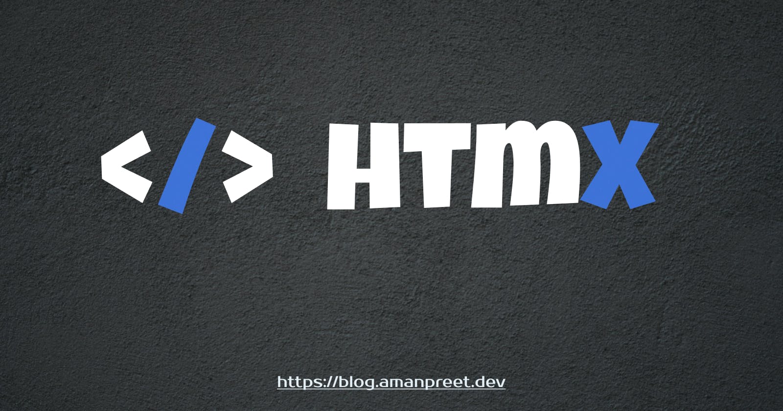 Why Every Web Developer Should Know HTMX?