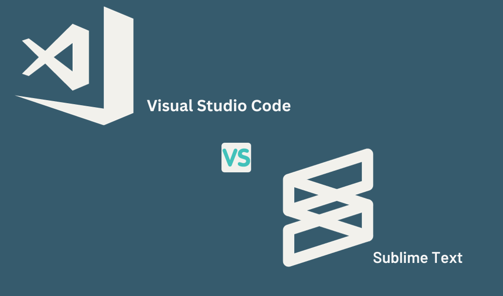 Boost Your Coding Game: Visual Studio Code or Sublime Text.