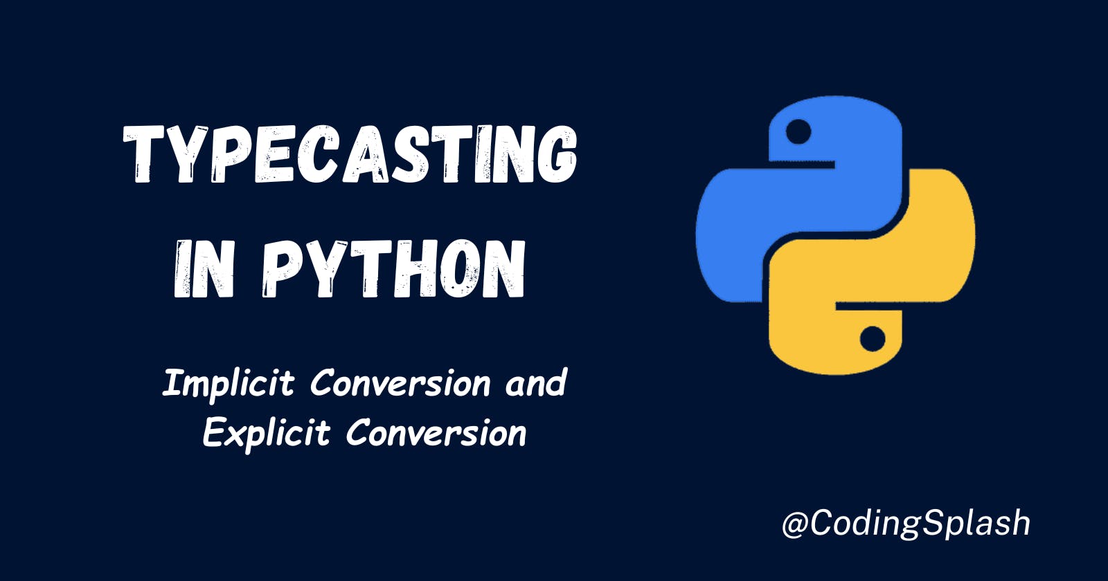 Day07 - Typecasting in Python