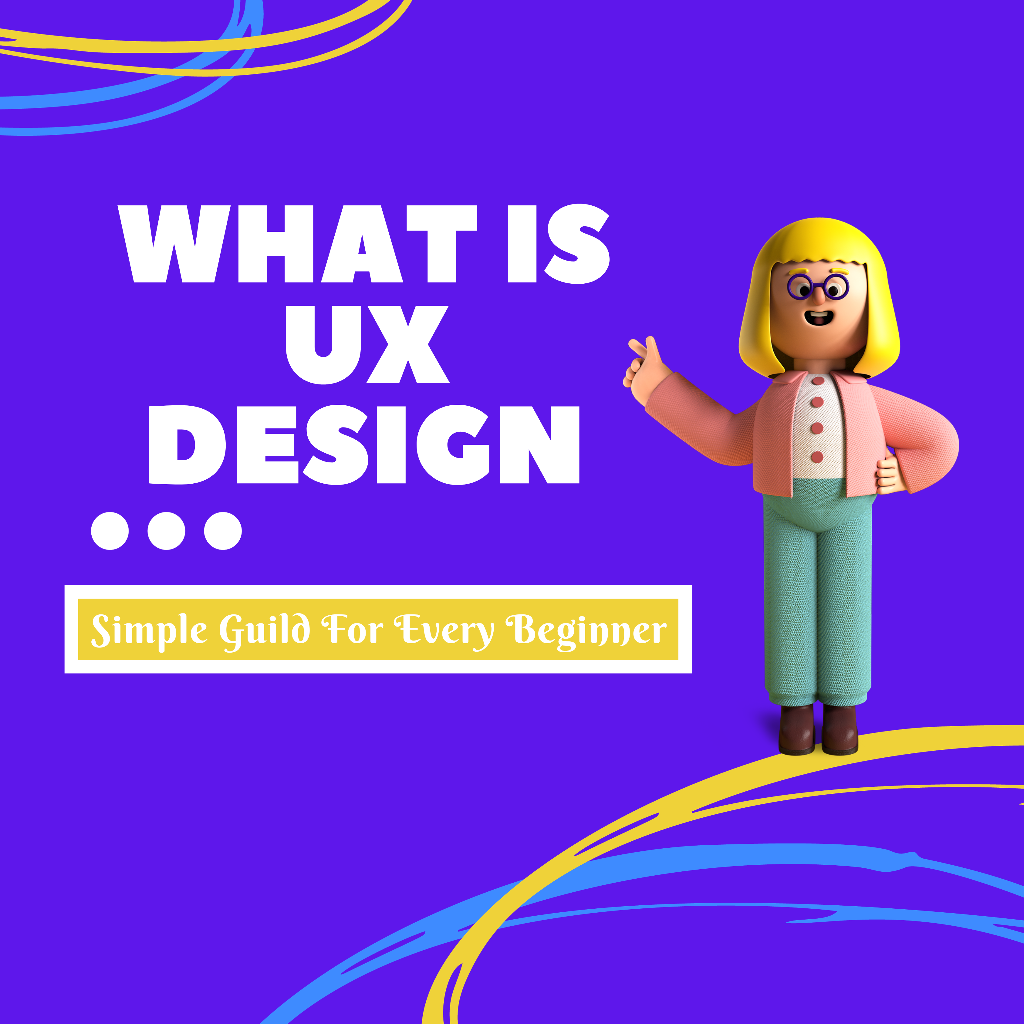 What is UX Design?