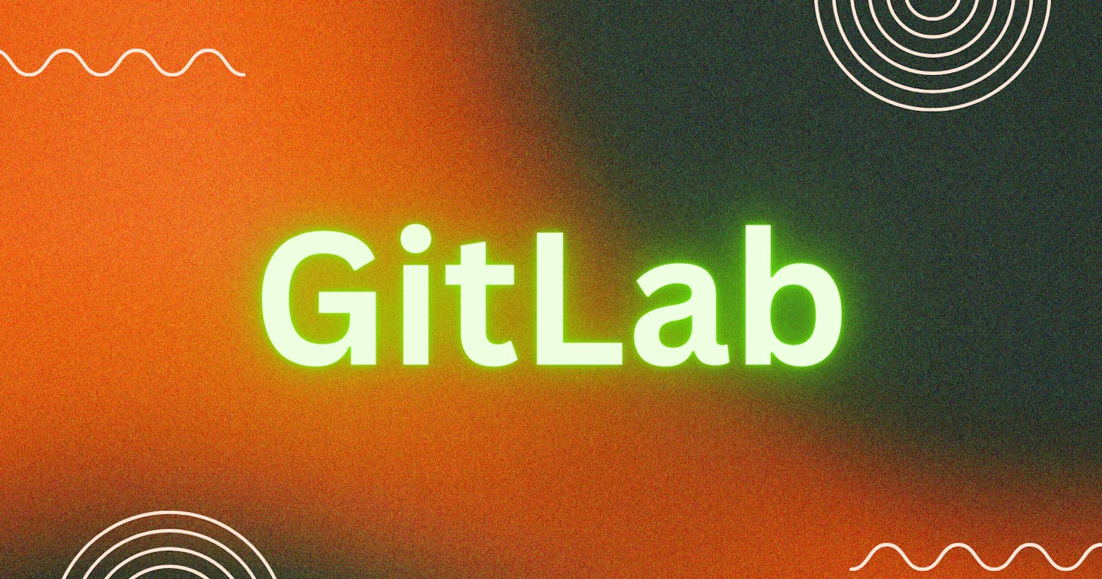 "The Importance, Need, and Benefits of GitLab in Modern Software Development"