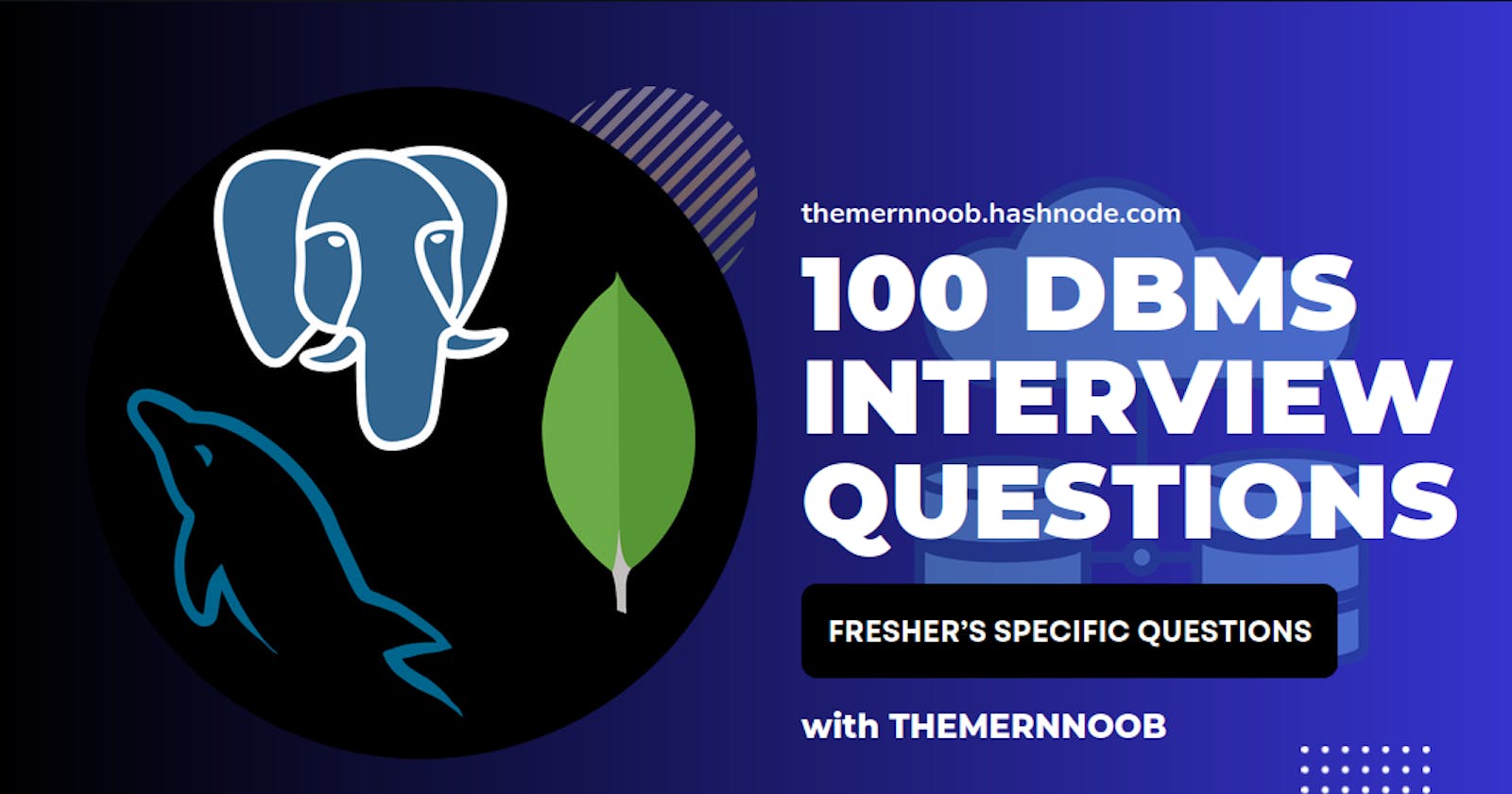 Top 100 DBMS Interview Question for freshers