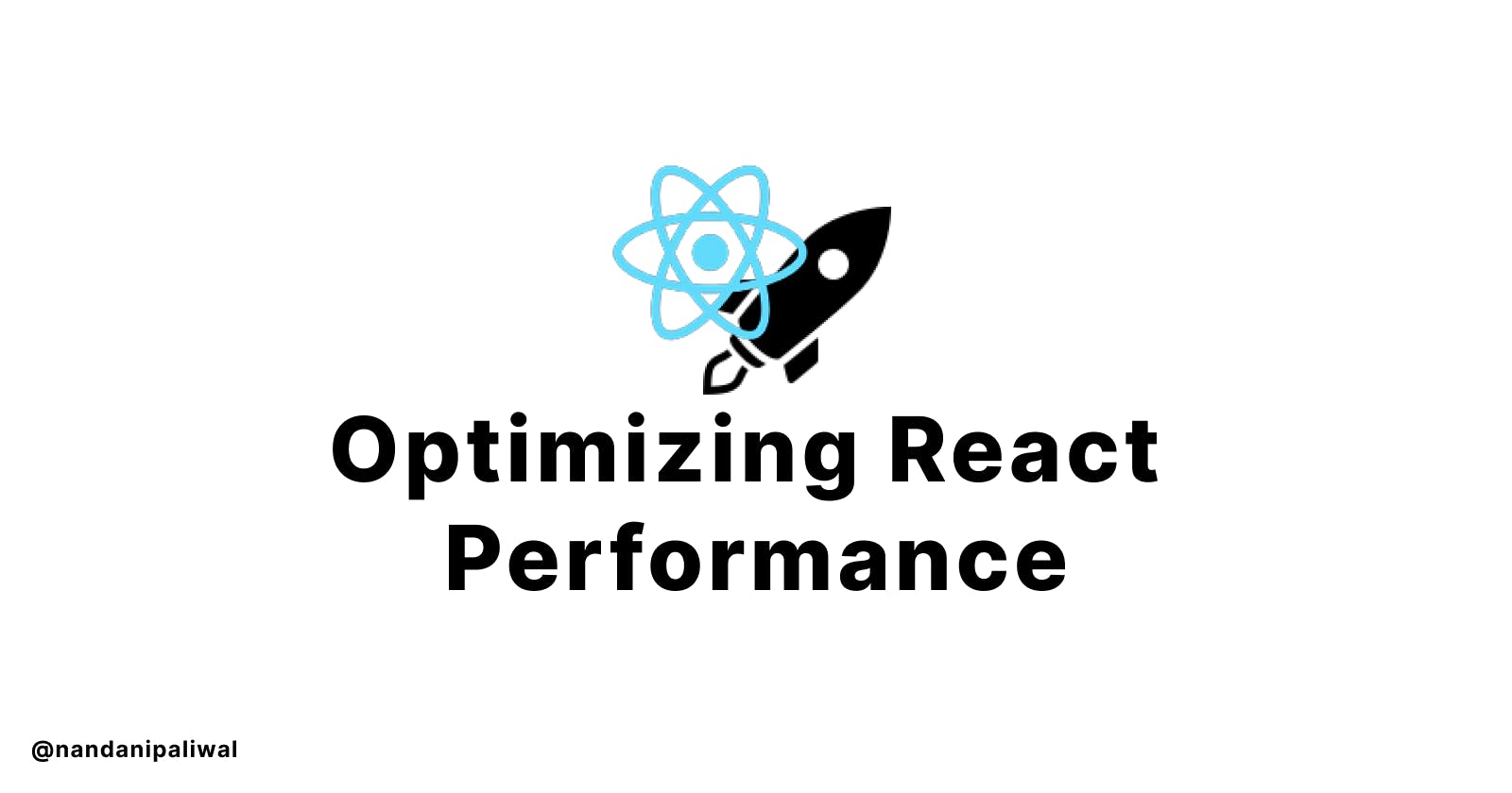 Optimizing React Performance
