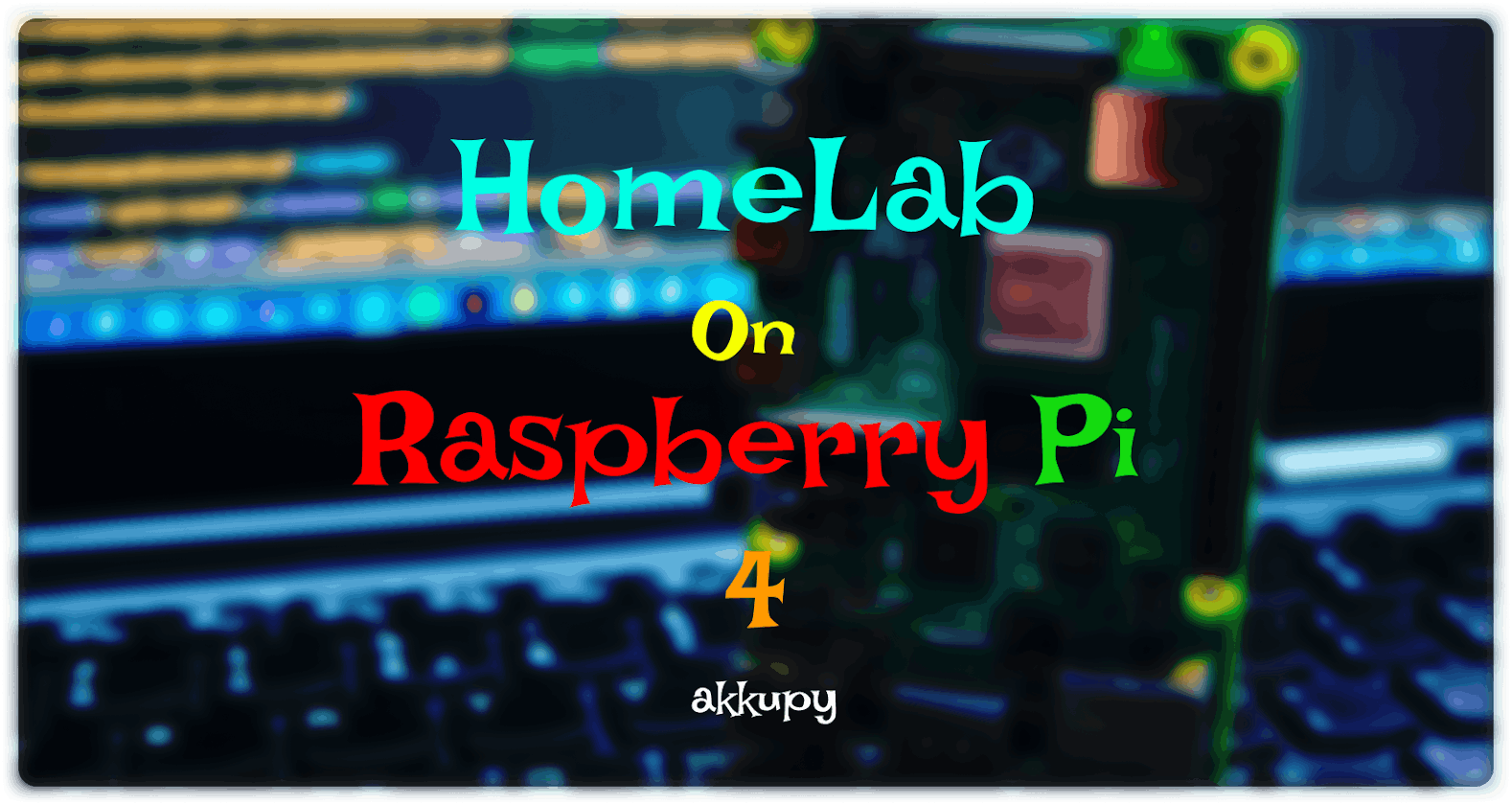 HomeLab On Raspberry Pi 4