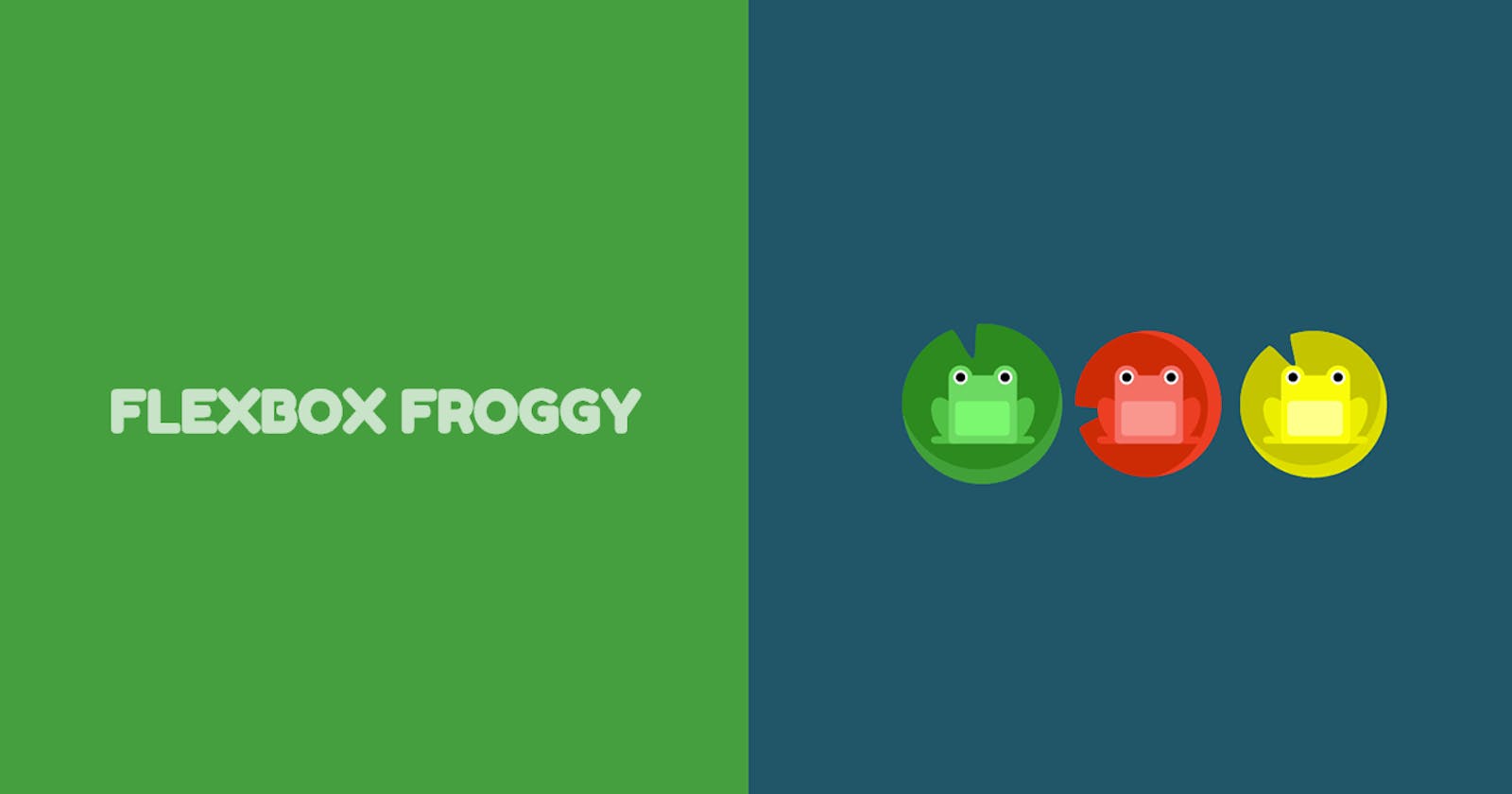 CSS: FLEXBOX FROGGY Puzzles