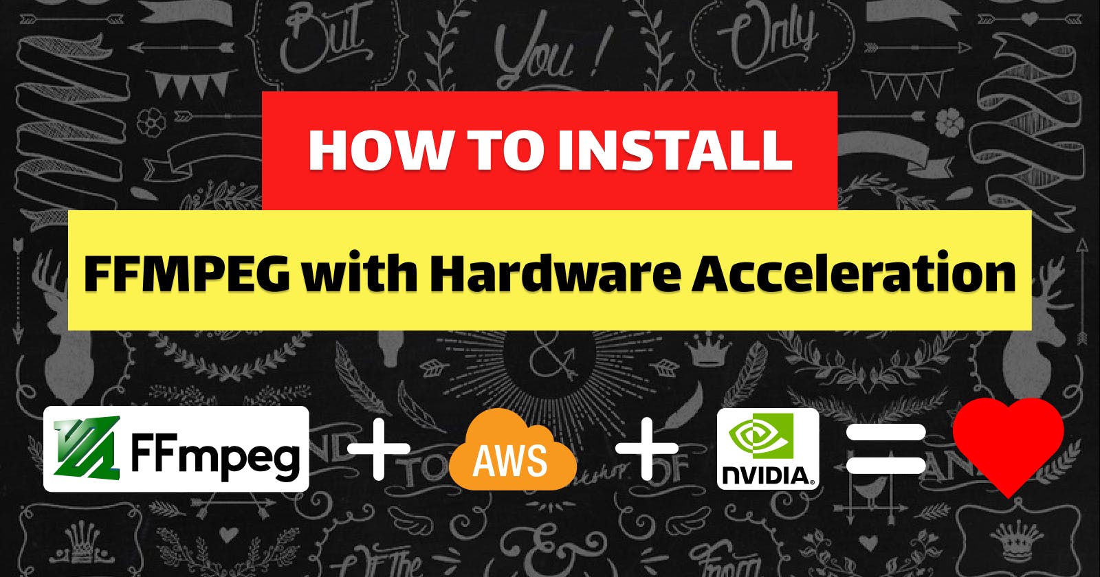 How to install FFmpeg with Harware Accelaration on AWS
