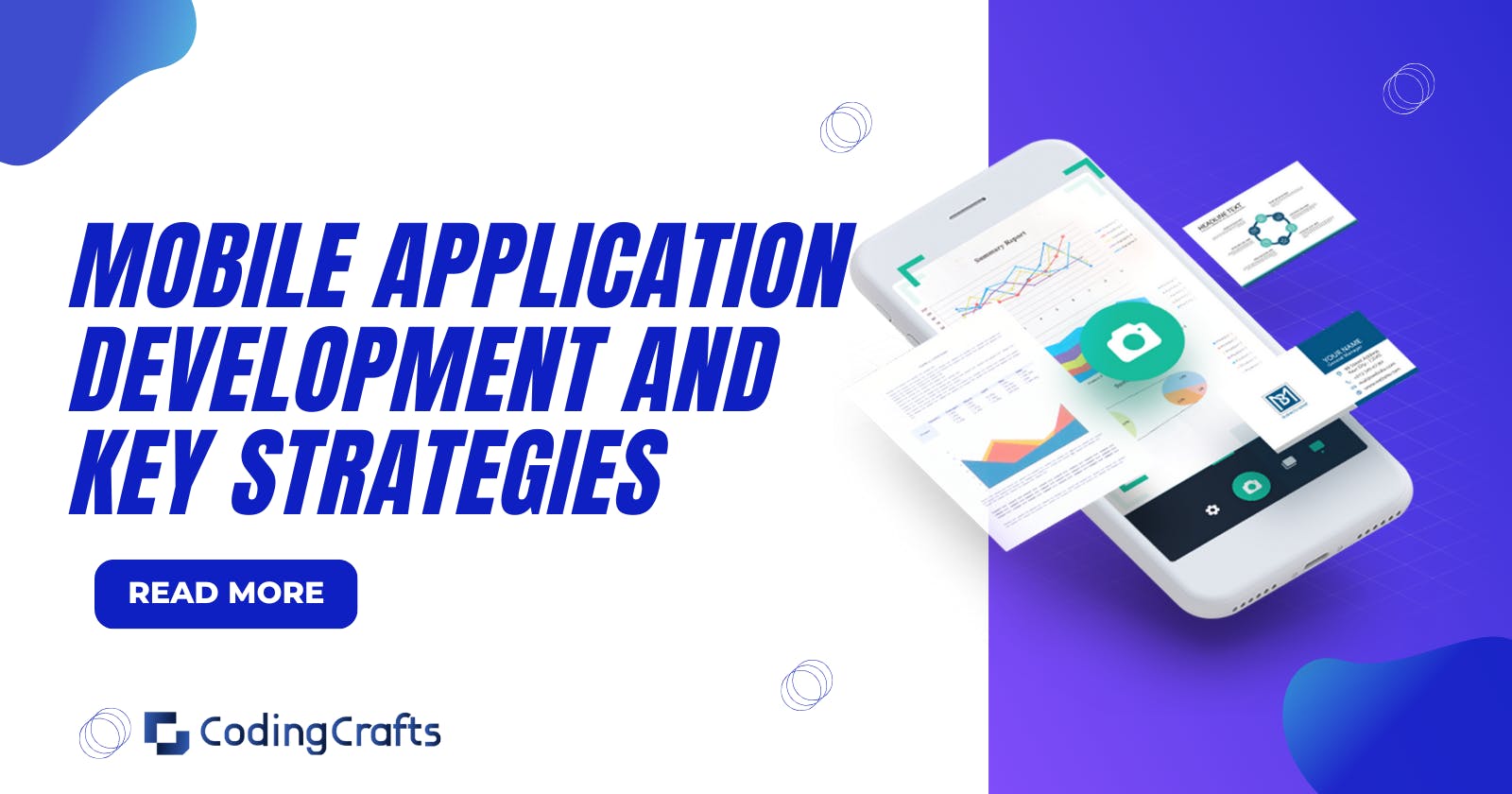 Mobile App Development: Key Considerations and Strategies