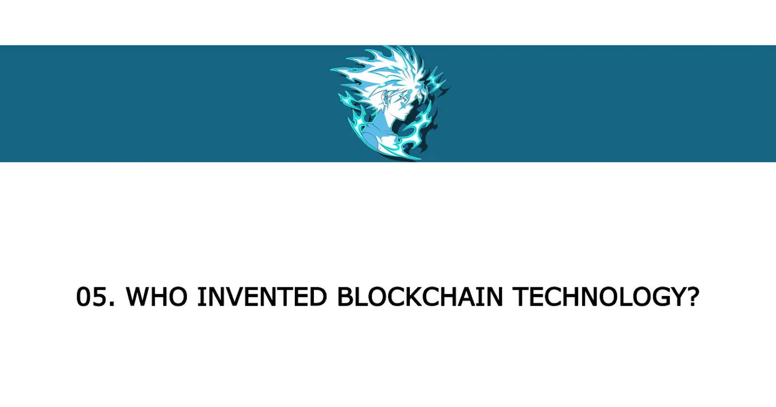 CBFS-05: Who Invented Blockchain Technology?