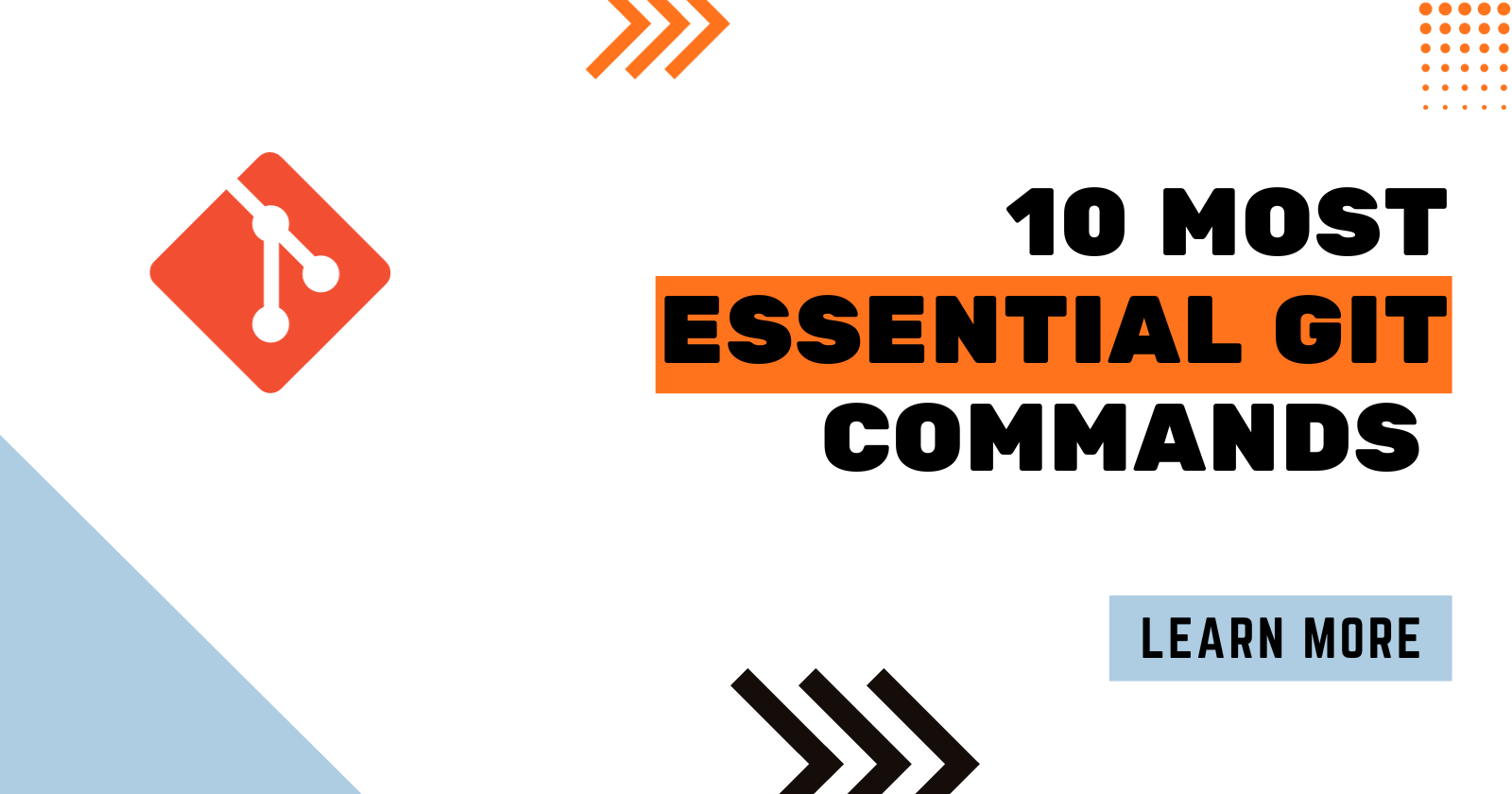 10 Most Essential Git Commands: Must-Have Knowledge for Developers