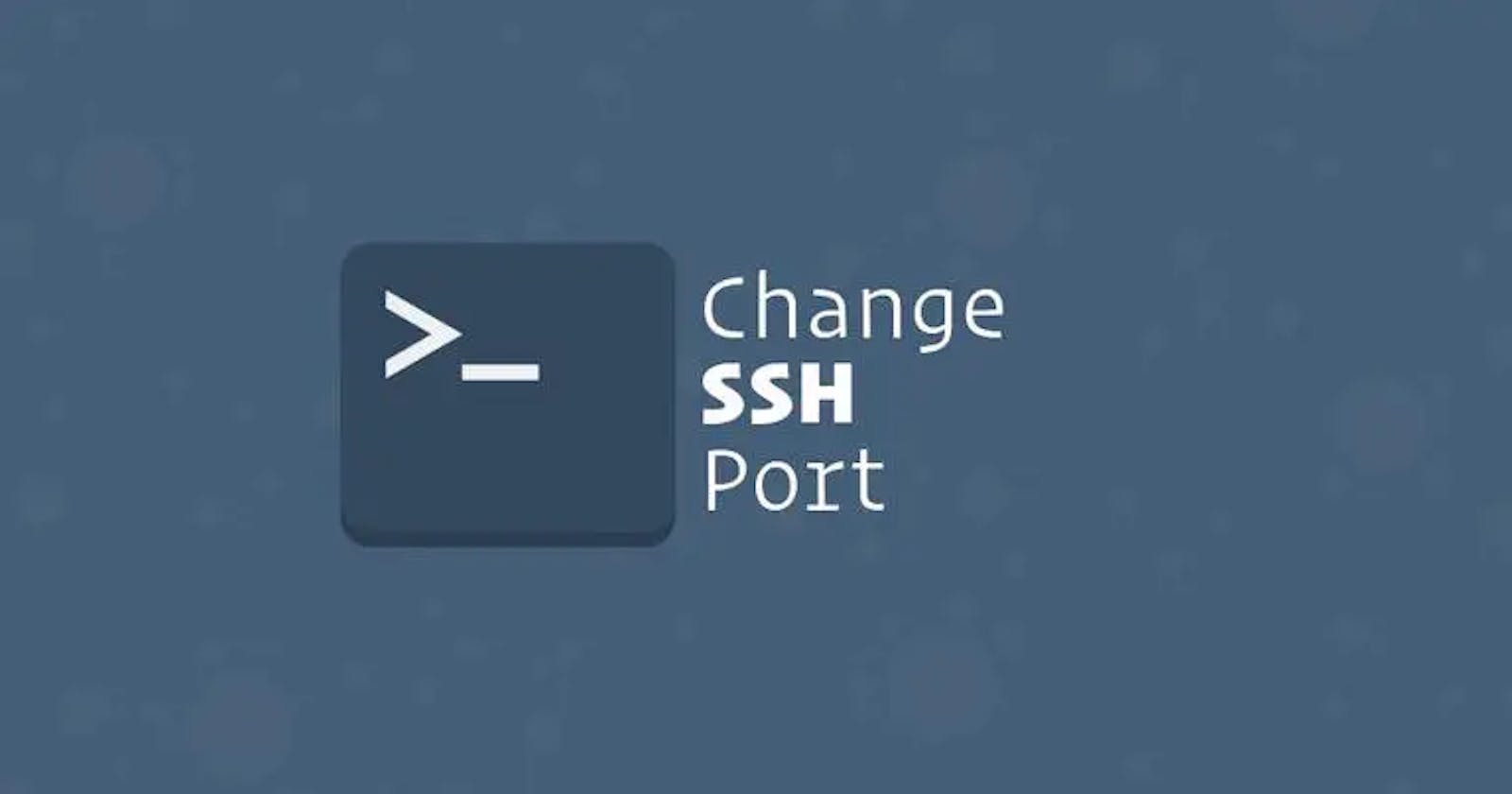 How to Change the Default SSH Port for Ubuntu