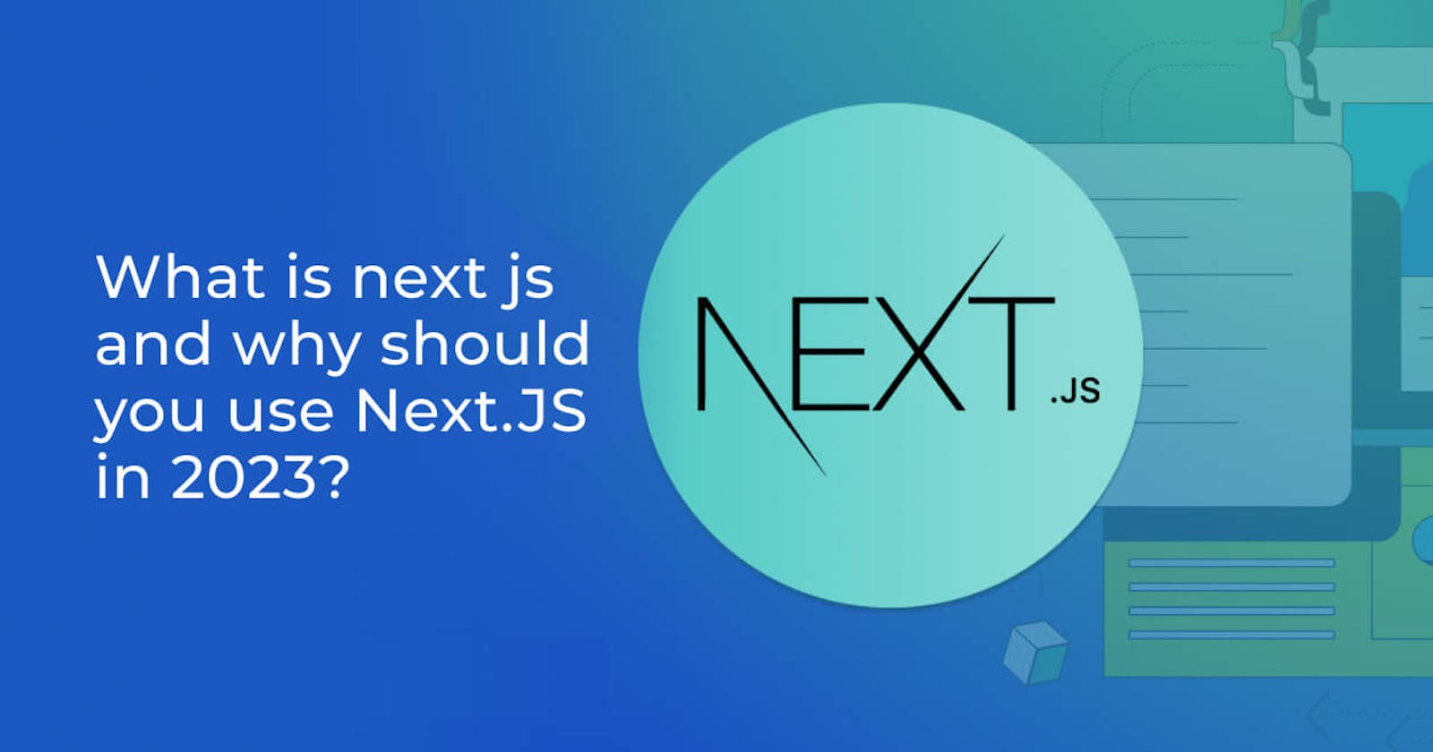 What improvises Next JS over React Js for web-development?