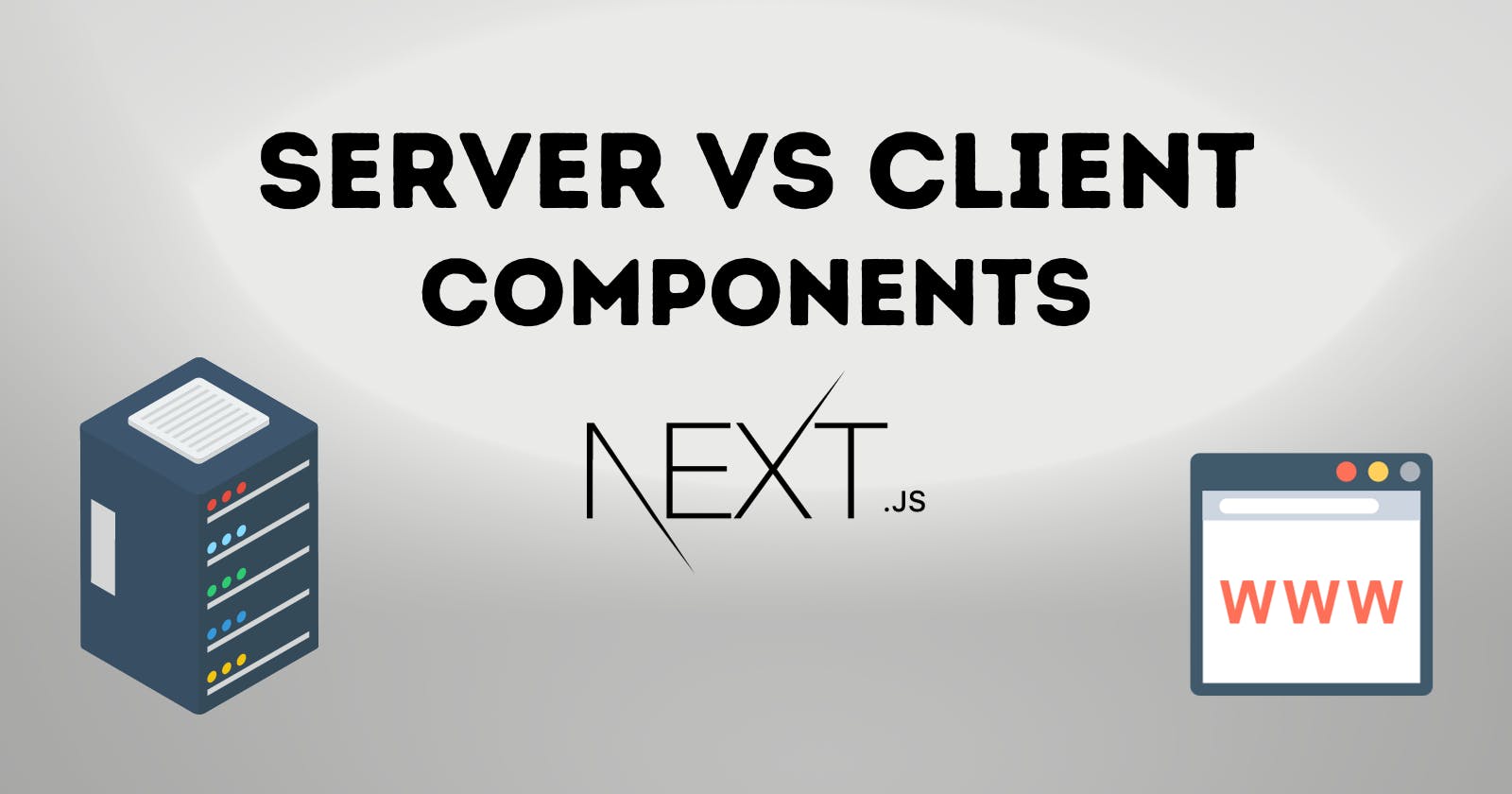 Server vs. Client Components in Next.js 13 – Building Hybrid Web Applications
