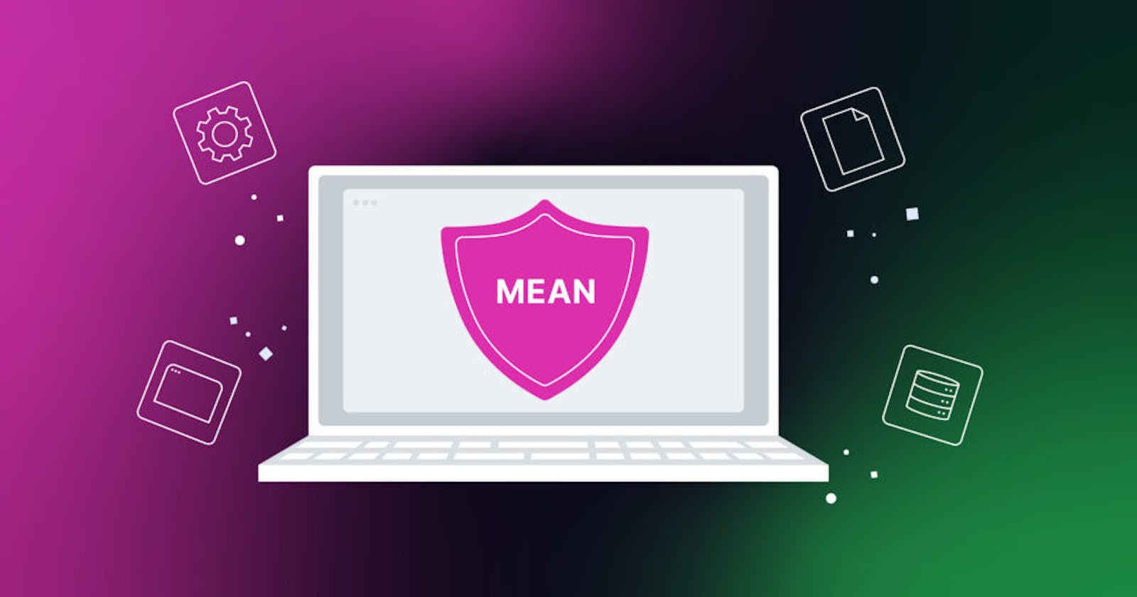 MEAN Stack Explained