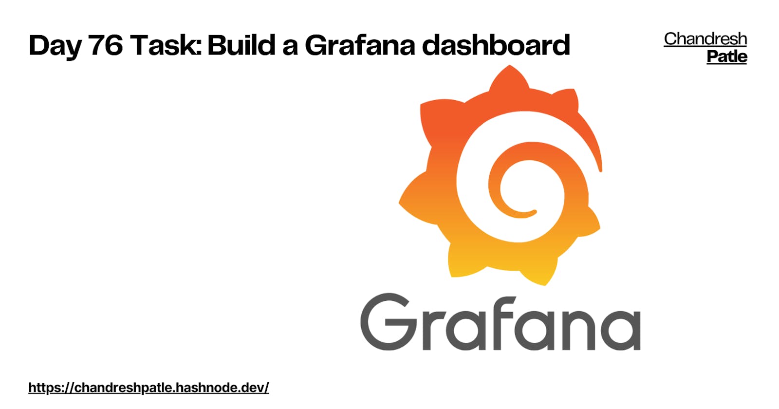 Day 76 Task: Build a Grafana dashboard