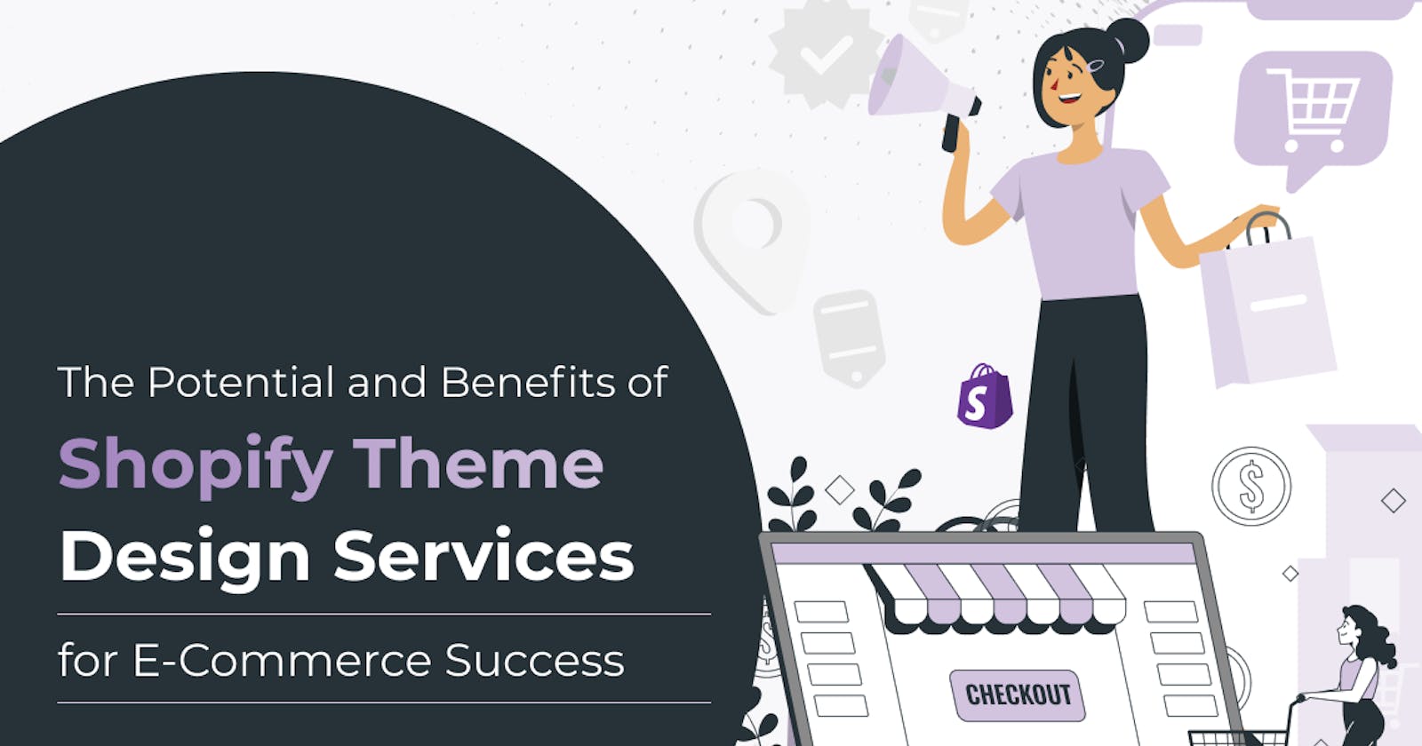 The Potential and Benefits of Shopify Theme Design Services for E-Commerce Success