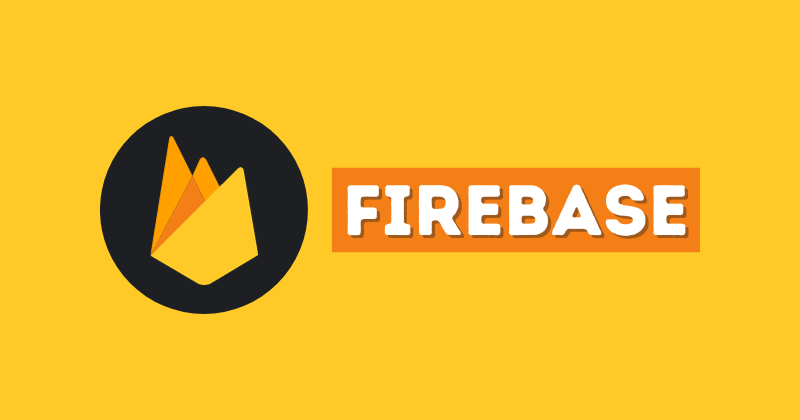 Firebase - Building Dynamic Web & Mobile Apps