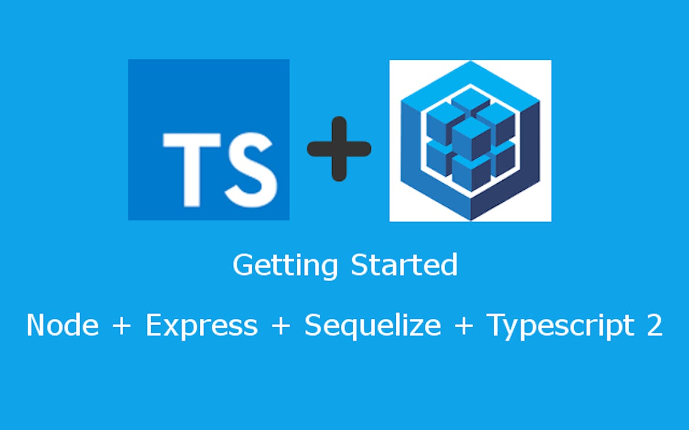 Implementing Sequelize with Node.js and TypeScript