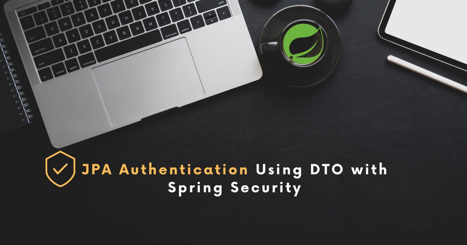 JPA Authentication Using DTO with Spring Security