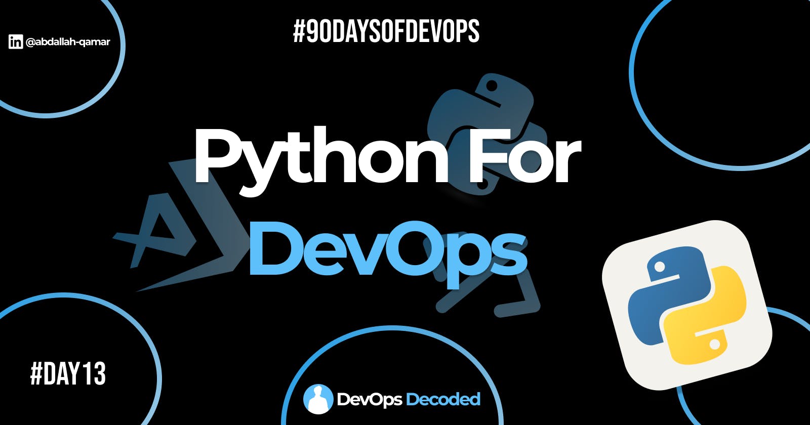 Day 13 : Python For DevOps (Intro)
