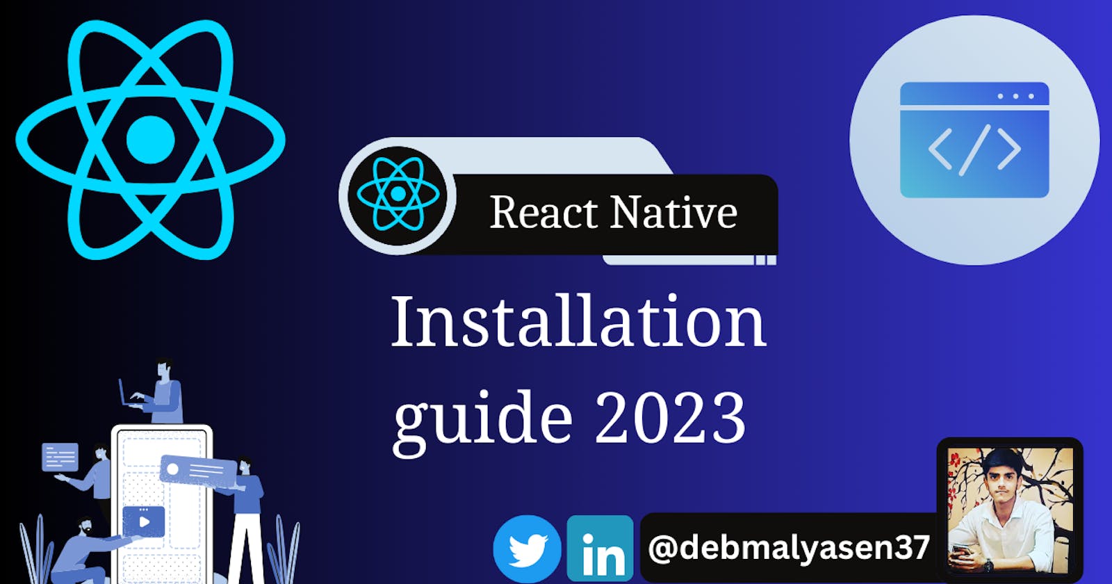 Installation Guide for React Native in 2023