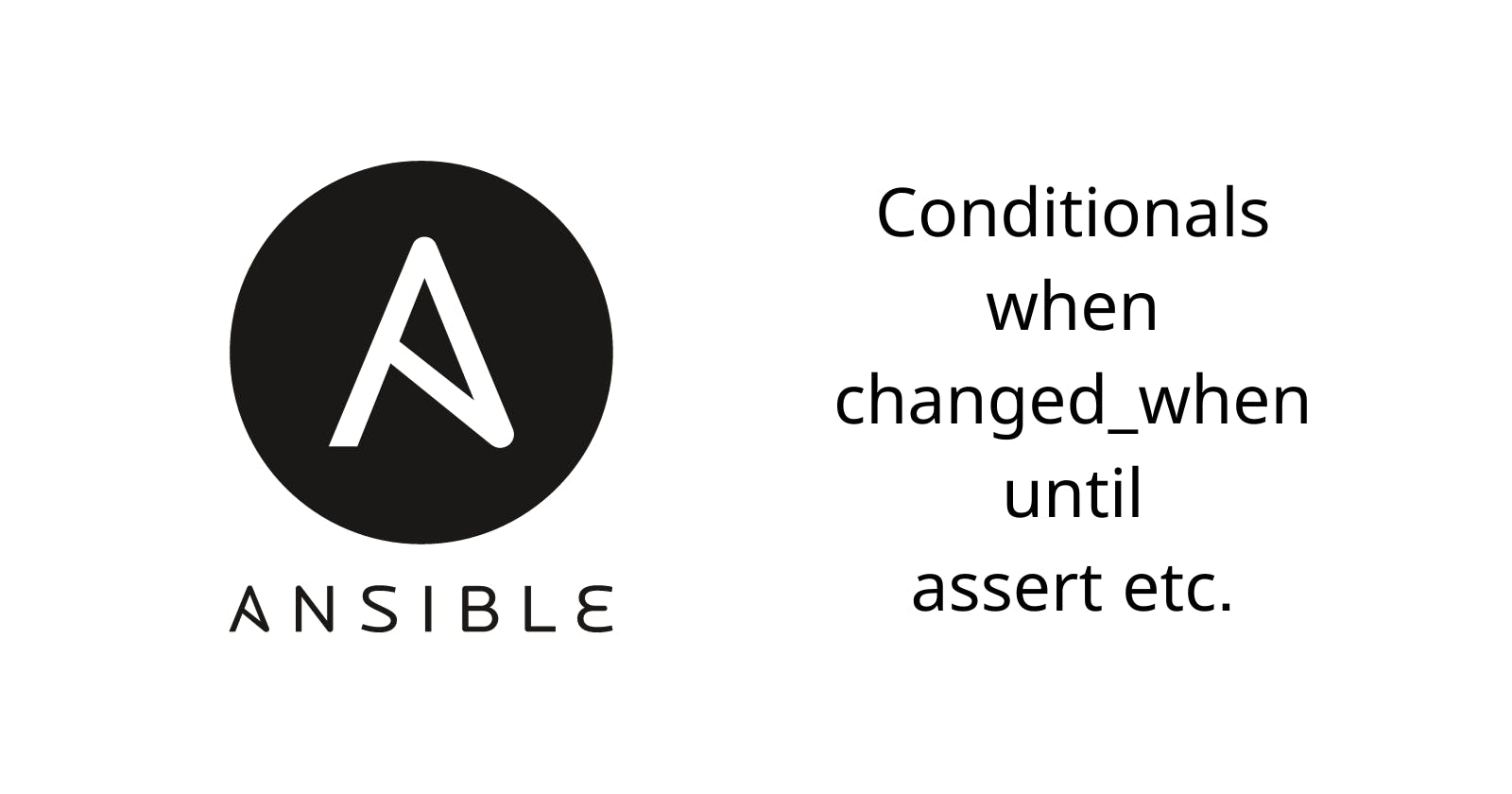 Ansible Conditionals
