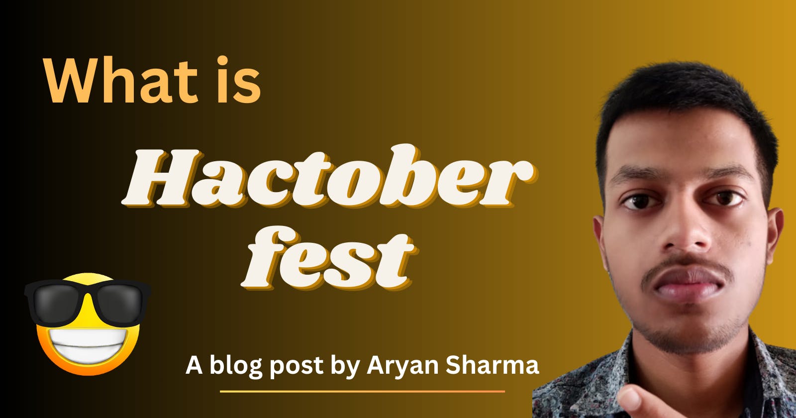 HactoberFest | Hacktoberfest 101: Everything You Need to Know