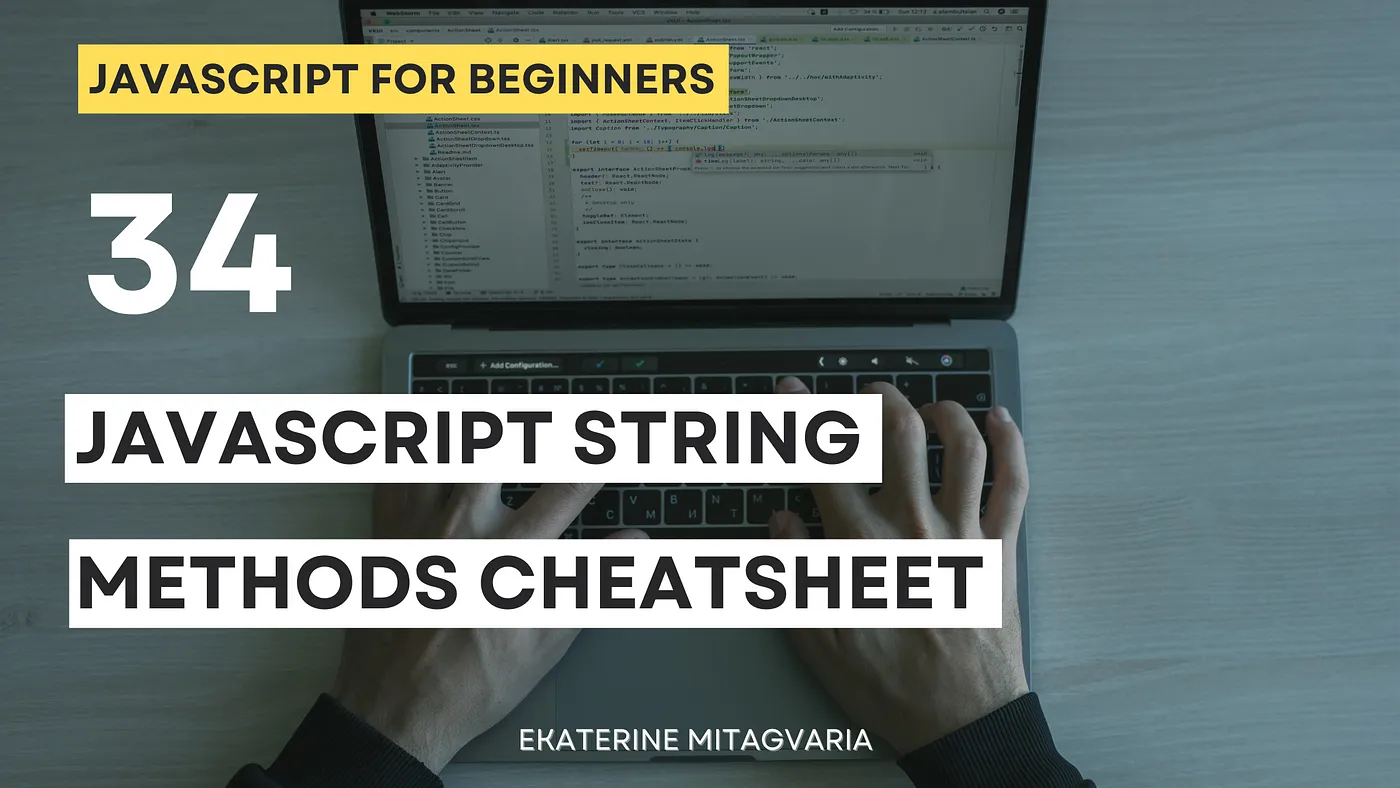 34 JavaScript String Methods Cheatsheet