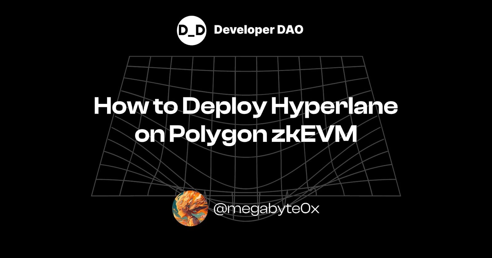 How to Deploy Your Own Hyperlane on Polygon zkEVM