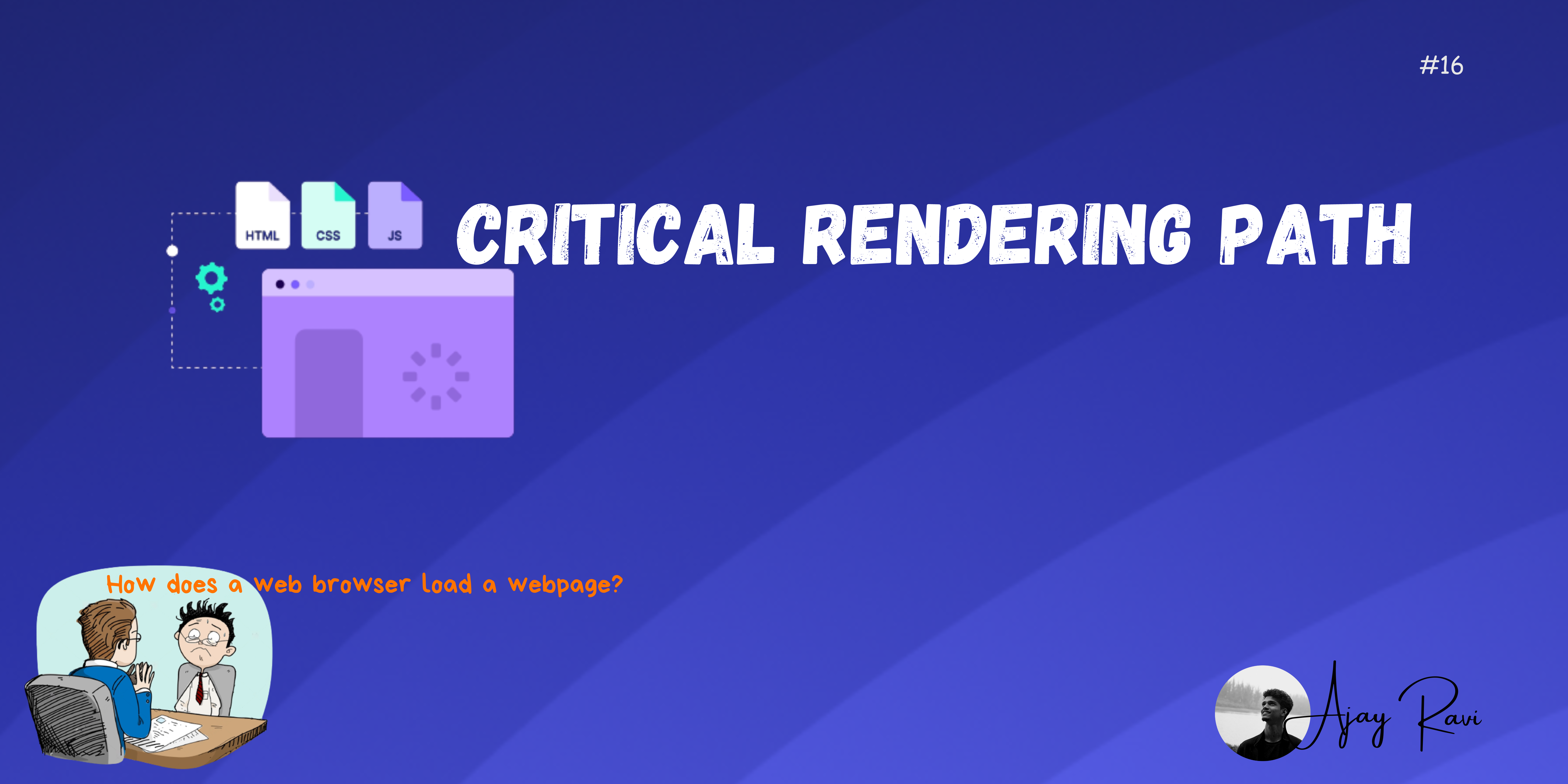 Critical Rendering Path: How Browsers Load Web Pages